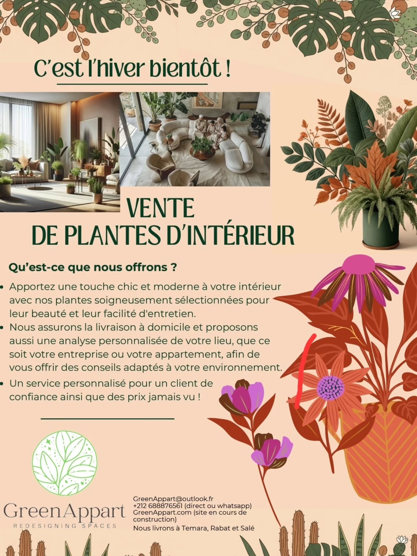 🌿 Découvrez GreenAppart.com ! 🌿
J'ai récemment distribué ce flyer à Hay Riad pour vous présenter mon projet passionnant : GreenAppart, votre nouvelle boutique en ligne dédiée aux plantes d’intérieur 🌱.
Chez GreenAppart, nous sélectionnons avec soin de magnifiques plantes d’appartement pour apporter à votre intérieur une touche de nature, de fraîcheur et de bien-être. Que vous soyez débutant ou expert, nous vous accompagnons avec des conseils personnalisés pour prendre soin de vos plantes préférées.
Jetez un œil aux images des plantes uniques que nous vous proposons, prêtes à embellir vos espaces de vie !
Retrouvez-nous sur GreenAppart.com et invitez la nature chez vous 🍃✨
#plantes #plantesmaroc #livraison #rabat #temara #Salé #naturemaroc #designing