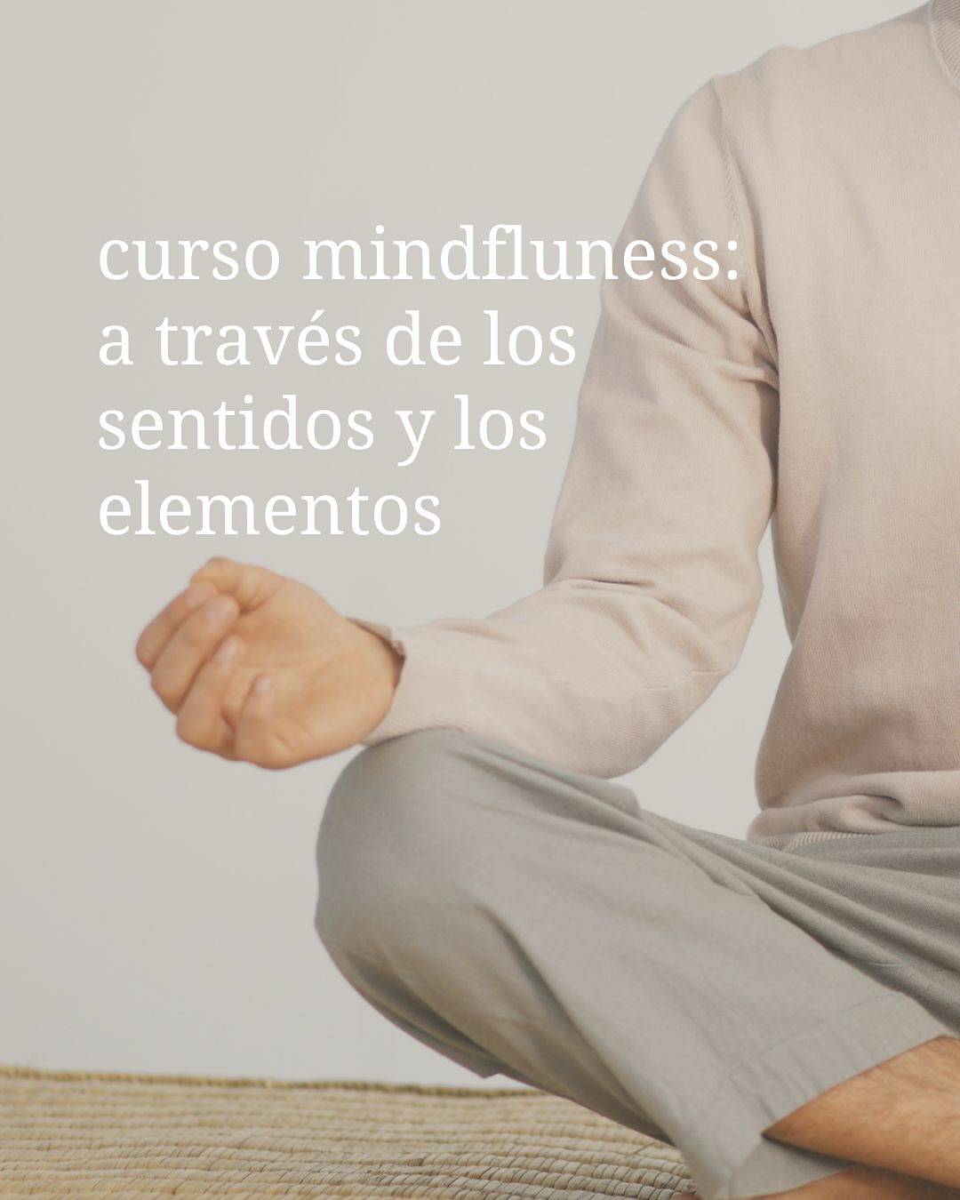 Curso de Mindfulness: A través de los sentidos y los elementos
Una pausa consciente, un espacio para calmar el ruido interno y reconectar con la serenidad que habita en ti.
A través de los sentidos —vista, olfato, gusto, tacto y oído— y su conexión con los elementos de la naturaleza, aprenderás a volver al presente, a soltar la tensión y a encontrar claridad entre el movimiento de la vida.
En cada sesión:
• Despiertas la atención plena.
• Dejas fluir emociones retenidas.
• Encuentras silencio en el sonido.
• Recuperas la calma desde el cuerpo.
Este viaje no busca que hagas más, sino que aprendas a estar: aquí, ahora, contigo.
Ideal si buscas reducir el estrés, aquietar la mente y reconectar con tu equilibrio natural.
Regálate esta experiencia de paz y presencia.
❤️ Escríbenos para más información o para reservar tu lugar.
WhatsApp: 620 97 47 91
Centro de Terapias MARMA en Sant Cugat del Valles
Tu calma comienza con un solo respiro.
#mindfulness #meditación #focusing #estrés