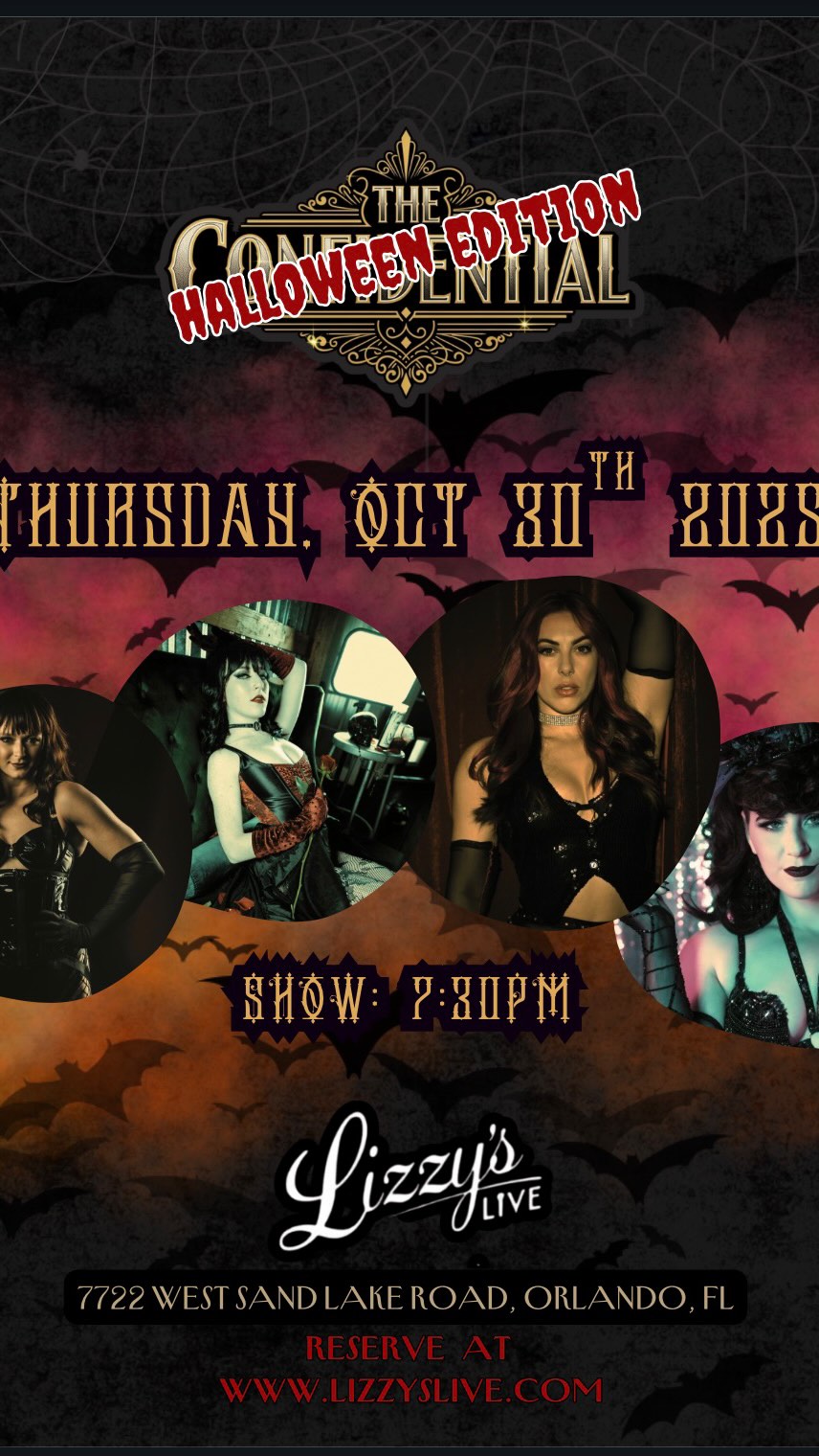 NEXT SHOW: The Confidential : Halloween Edition
Come get spooky with us! 👻
Show at 7:30pm
📍 @lizzysliveorlando
Performances by:
- @luci_leclaire
- @misswhitneywolfe
- @animalia444
- @veronicavyper
Reserve your seats at
Www.LizzysLive.com