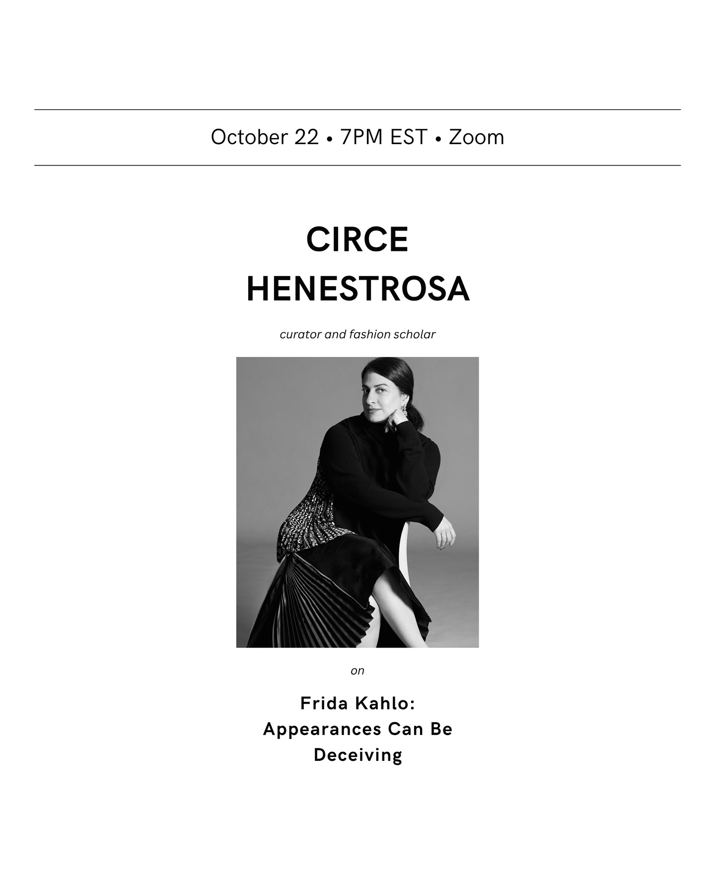 WED 10-22ND 7:00pm EST ZOOM @artiststalkonart @circehenestrosa: Curating Frida Kahlo’s
Archive Mexican fashion curator, scholar, and Head of the School of Fashion at LASALLE College of the Arts, Dr. Circe Henestrosa explores how fashion expresses identity and culture across borders. Known for landmark exhibitions including Frida Kahlo:
Making Her Self Up (V&A, 2018) and Appearances Can Be Deceiving (Frida Kahlo Museum, 2012), her work reimagines fashion as a form of empathy and cultural dialogue. In conversation with Chennie Huang, President of the Board of Directors of Artists Talk on Art, Henestrosa will share her journey curating and interpreting Kahlo’s personal archive, locked away for fifty years after the artist’s death. This intimate collection of clothing and objects reveals how Kahlo’s experiences of disability, identity, and politics shaped her life, art, and enduring style. Join the discussion → https://www.atoanyc.org/subscribe
@freekahlomuseum@fridakahlomuseo @lasallesingapore
@calpawsdd @friedakahlo_@friedakahlo @frieda_kahlo_
@friedakahlo #frieda #friedakahlo #friedakahloart #friedakahloloveartiststalkonart