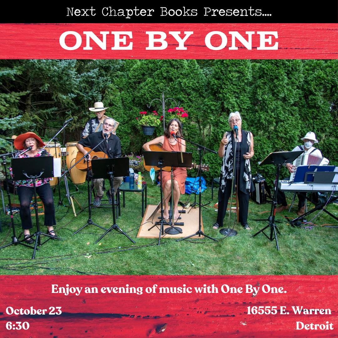 We're excited to be hosting One By One on October 23 at 6:30 PM.
Performing together for over 35 years in various iterations.
Performing on October 23:
Julie Beutel (guitar & vocals) * Bob O'Brien (guitar & vocals) * Charles Green (percussionist) * Dwight Cendrowski (keyboard, accordion) * Susan Newell (vocals & percussion) * Barbara Sale (vocals & percussion)
Plan to have a good time and feel your soul lifted! Plus there will be amazing tacos available from our friends @tacoshernandezfoodtruck 🌮 🌮 🌮
#nextchapterbooksdetroit #detroitisforreaders