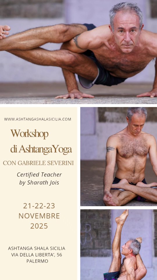 ✨ WORKSHOP DI ASHTANGA YOGA ✨ con @gabrielesev
📅 21–23 novembre 2025
📍 Ashtanga Shala Sicilia - via della libertà 56 – Palermo
⚡️ Posti limitati!
Immergiti nel cuore dell’Ashtanga Yoga con Gabriele Severini, insegnante certificato da Sharath Jois, per tre giorni di pratica, consapevolezza e trasformazione.
Un’occasione per riscoprire il respiro, la forza e la fluidità del movimento, in un percorso che va oltre l’asana e ti riconnette alla tua energia più autentica.
👉 Prenota ora dal link in bio o scrivimi su WhatsApp per riservare il tuo spazio sul tappetino.
#ashtangayoga #ashtangalovers #mysorepractice #ashtangalife #ashtangacommunity #ashtangatradition #yogapractice #yogainspiration #yogajourney #dailypractice