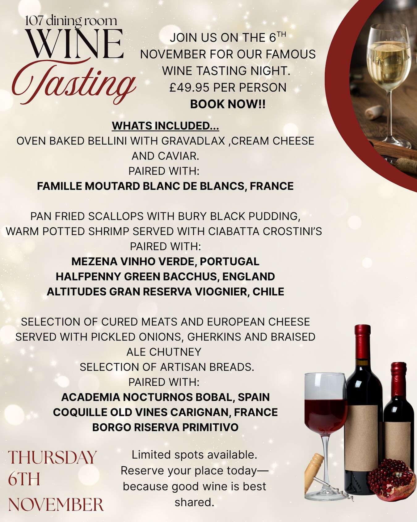 Sip, savour, and celebrate the art of wine 🍷
Join us at 107 on 6th November for an exclusive wine tasting experience. £49.95 per head. Book now! Limited spots available — reserve yours today. 🍇
#WineTastingEvent #107Experience #FineWine