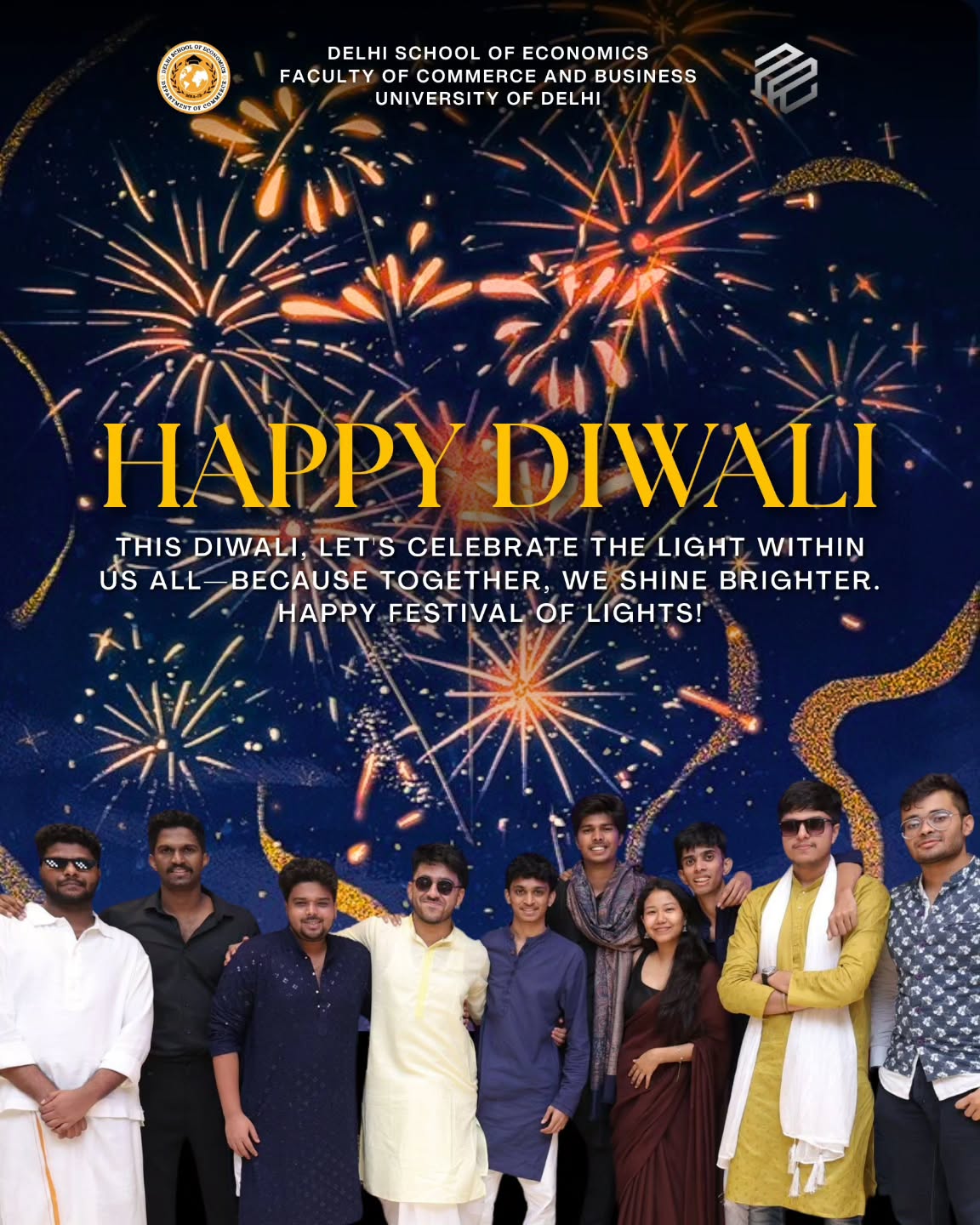 Wishing everyone a very joyous and illuminated Diwali from the Delhi School of Economics, Department of Commerce (MBA – International Business)!
Diwali is a celebration of light, hope, and the triumph of knowledge over ignorance. As we light the lamps to welcome Maa Lakshmi and Lord Ganesha, may this festive season bring new beginnings, prosperity, and harmony to all.
Let us come together in the spirit of festivity, unity, and devotion as we celebrate the power of radiance and renewal.
#DSE #DelhiSchoolOfEconomics #DepartmentOfCommerce #MBAIB #Diwali #FestivalOfLights
