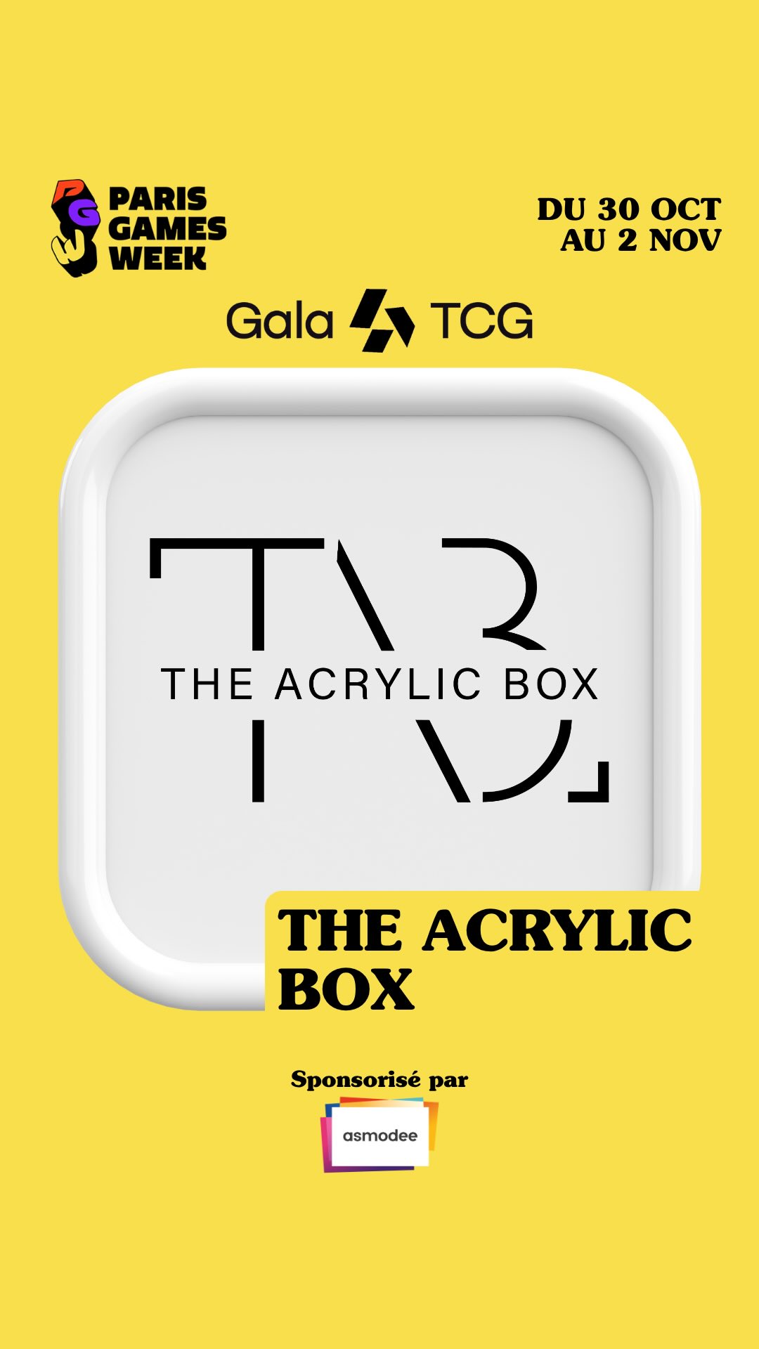 @theacrylicbox.official seront de nouveau parmi nous au Gala TCG lors de la @parisgamesweek !
Spécialisés dans la conception de boîtiers de protection en acrylique haut de gamme, ils proposent une large sélection de modèles adaptés aux jeux de cartes à collectionner les plus emblématiques.
Rendez-vous du 30 octobre au 2 novembre à Paris Expo, Porte de Versailles !
🎟 Billetterie en ligne sur www.parisgamesweek.com
#GalaTCG #PGW #TheAcrylicBox #PokemonTCG #TCGCollectors