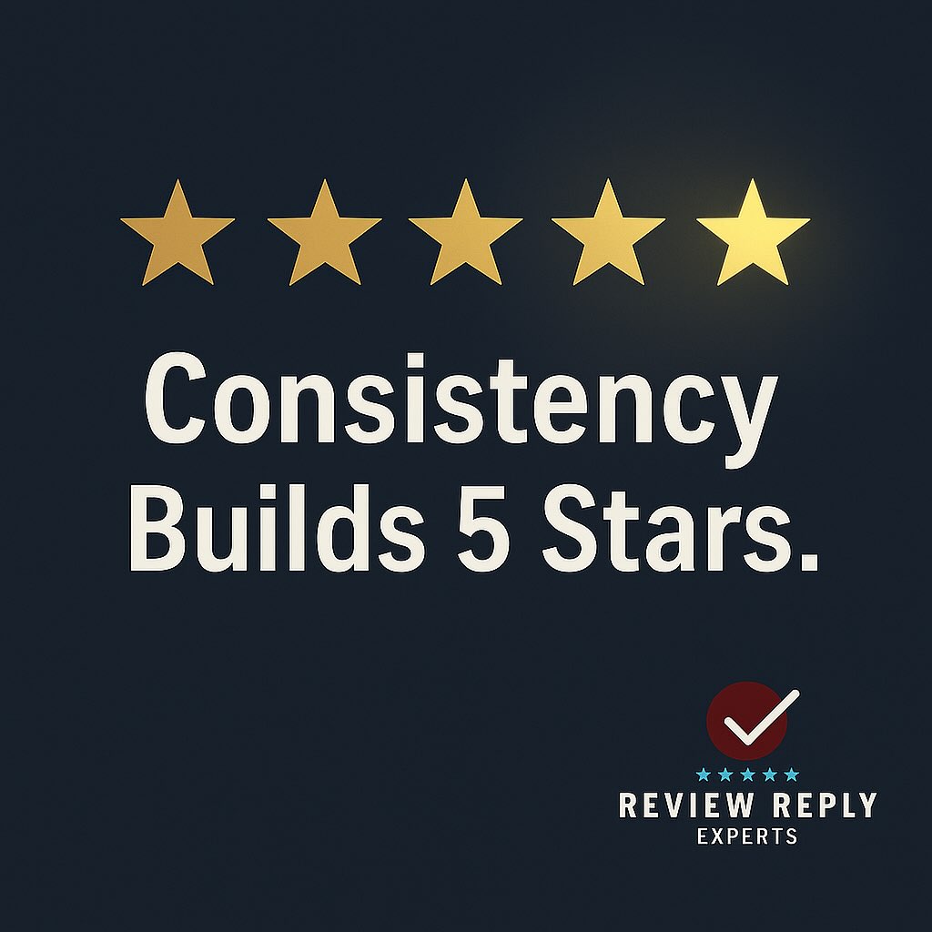 “Consistency Builds Stars”
One great response doesn’t build a reputation, consistency does.
Stay professional, warm, and engaged in every reply.
We’ll help you keep it that way. 🌟
#ReviewStrategy #ReputationGrowth #ReviewReplyExperts