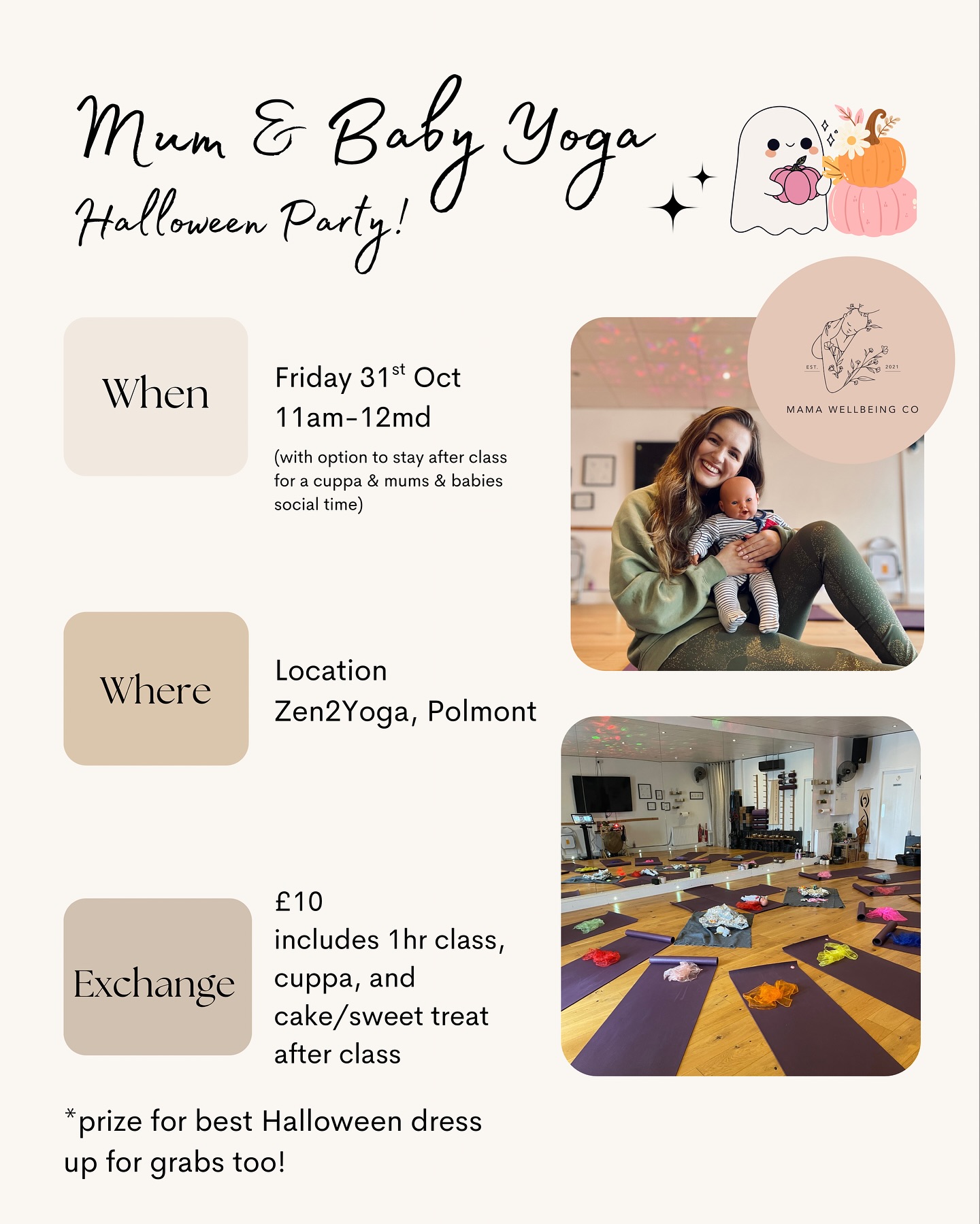 Hello!
I’m back ✨🪄 (temporarily!) for a little mum and baby yoga Halloween special class.
Miss Phoebe will be coming along with me to enjoy the class too and we’d love to welcome you there.
Tickets are £10, includes an hr class and cuppa and cake/sweet treat included. Enjoy some mums and baby social time afterwards too.
Friday 31st Oct
11am
At Zen2Yoga in Polmont
Best Halloween costume wins a little prize - so dress up welcome! 🎃🦇👻🧙
The class is most suitable for babies who are pre-crawlers.
*spaces are limited*
So please reach out ASAP if you’d like to join us ❤️
Love,
Gilly x
#halloweenbabyclass #polmont #falkirk #babyclass #mumandbabyyoga #babyyoga #postnatalyoga #yogaclass