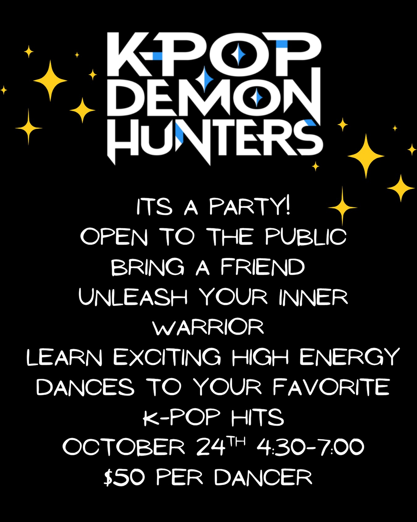 Calling all Demon Hunters aged 5 to 8 years old! Open to the public