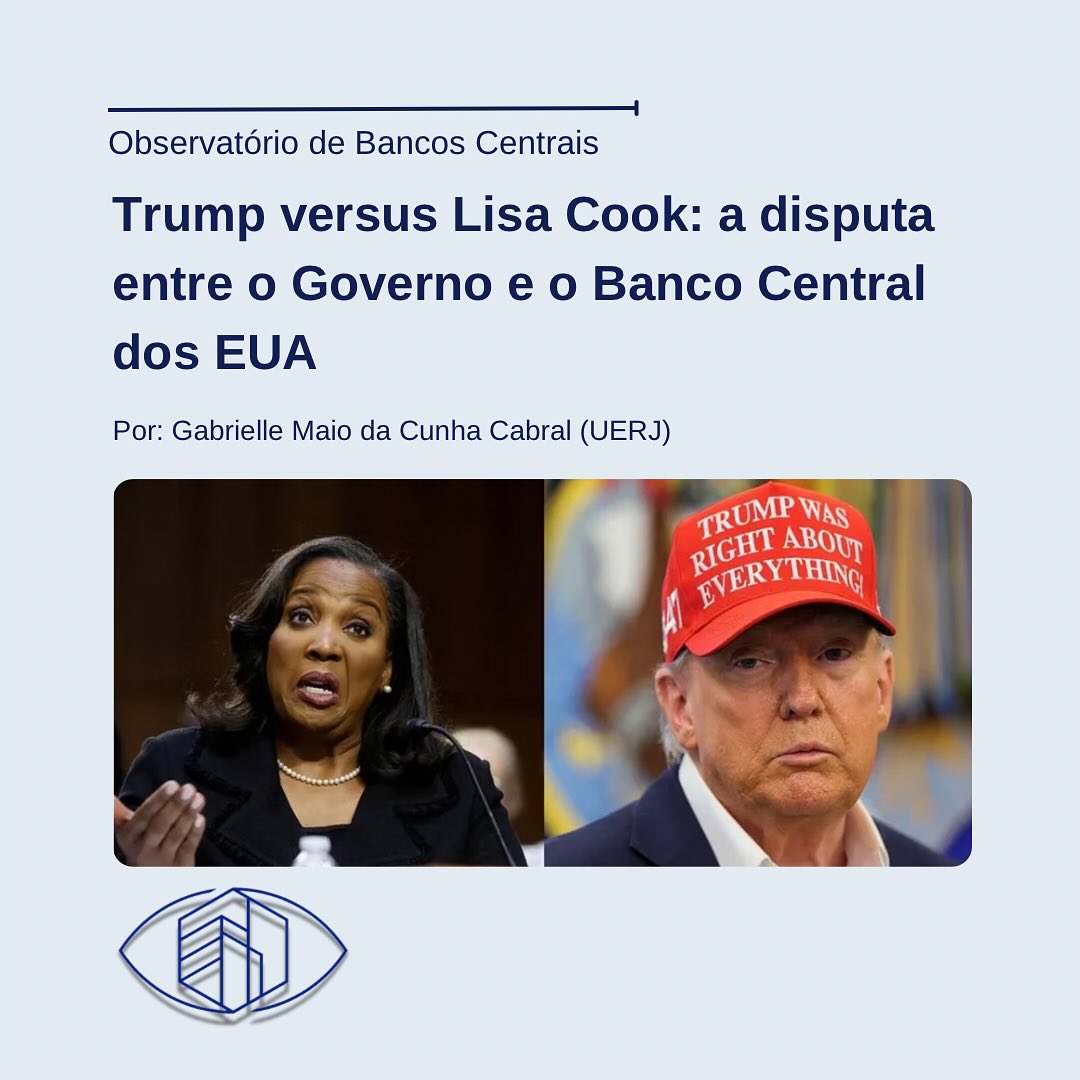 Uma situação que repercutiu bastante nos últimos dias foi a disputa entre o governo dos EUA e o Banco Central, o FED.
O artigo “Trump versus Lisa Cook: a disputa entre o Governo e o Banco Central dos EUA” traz uma análise dessa disputa e os efeitos para a economia estadunidense.
Para saber mais sobre esse tema acesse nosso site e leia o artigo completo:
https://www.observatoriobc.com.br/post/trump-versus-lisa-cook-a-disputa-entre-o-governo-e-o-banco-central-dos-eua