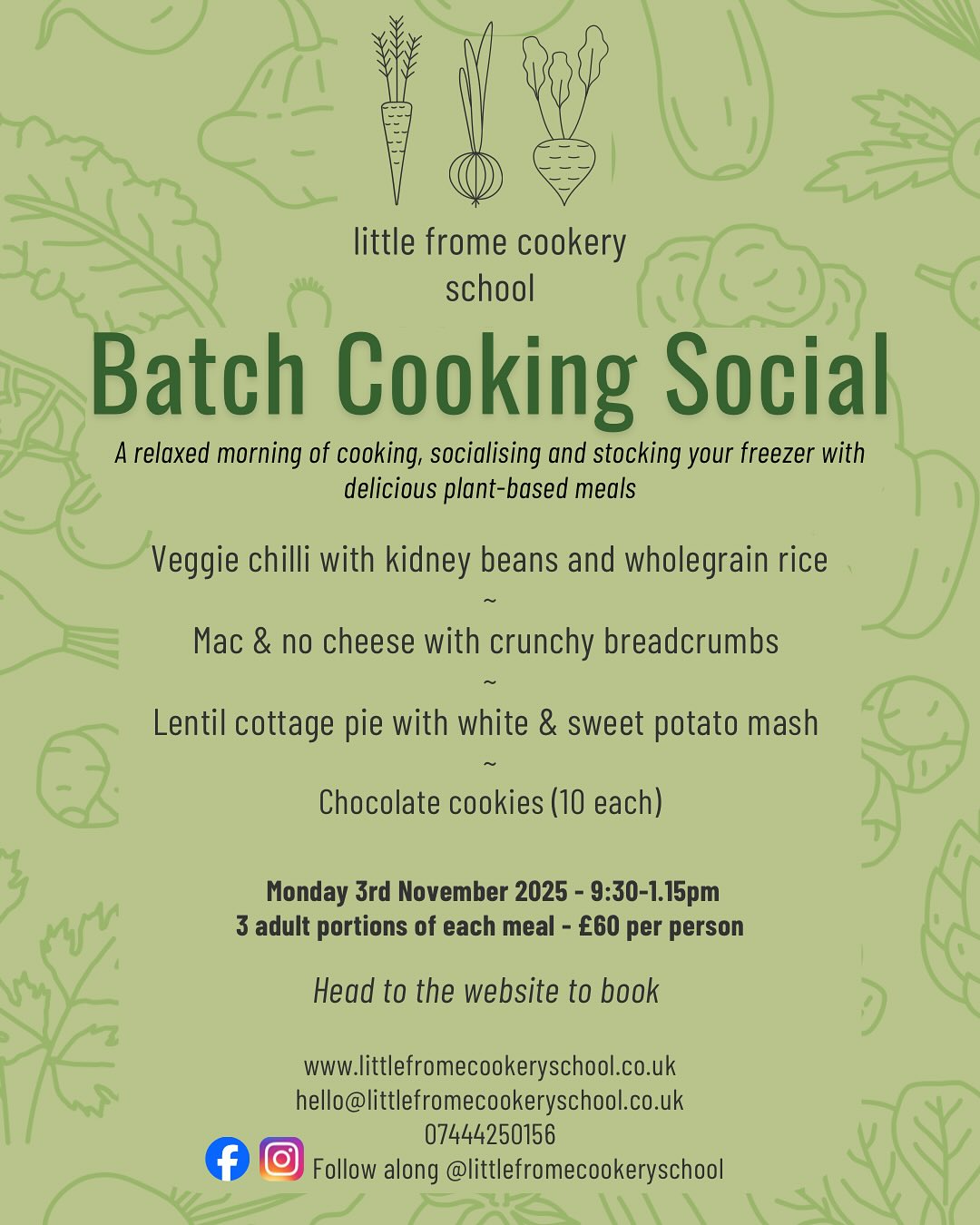 November's Batch Cook Social is here!
A cosy Monday morning spent cooking, chatting and stocking the freezer with plant-based favourites 💚
We’ll be making veggie chilli, mac & no cheese, lentil cottage pie and chocolate cookies 🍪
Head to the website to book a spot!
#frome #fromeevents #fromesomerset #plantbasedcookeryschool #vegancookeryschool #PlantBased #vegan #littlefromecookeryschool #batchcooking