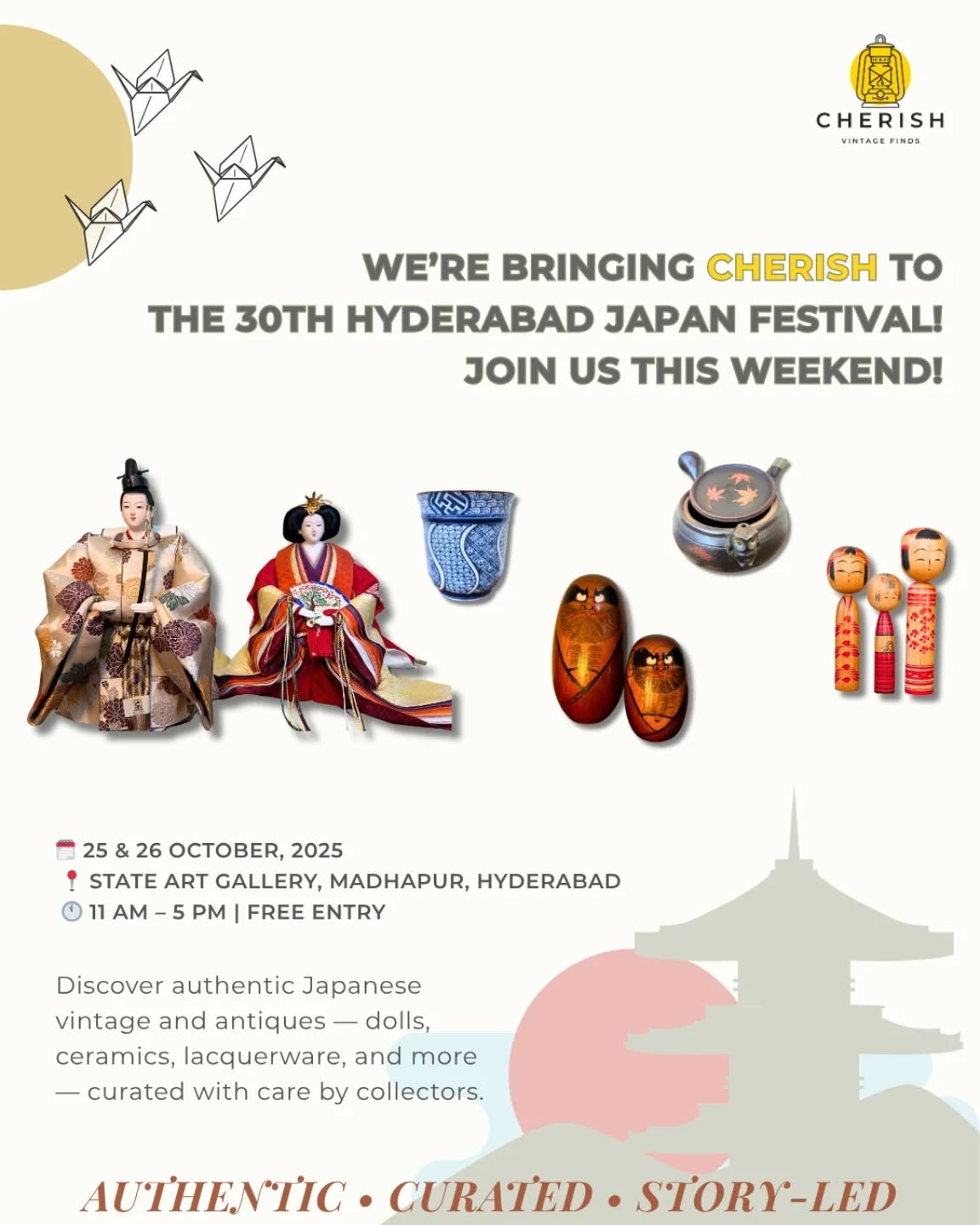 We’re bringing Cherish Vintage Finds to the 30th Hyderabad Japan Festival this weekend! 🇯🇵✨
Join us for a celebration of Japanese art, culture, and craftsmanship — from Kokeshi dolls and Arita porcelain to Hina Matsuri dolls and lacquerware, each piece carries a story of heritage and heart.
🗓️ 25 & 26 October 2025
📍 State Art Gallery, Madhapur, Hyderabad
🕚 11 AM – 5 PM | Free Entry ( spot registration)
Come explore our Japan Collection, lovingly curated by collectors who believe every object has a story worth preserving.
This beautiful event is organized by Na Ra Japan Hub
(@narajapanhub ) supported by
Consulate General of Japan in Chennai,
The Japan Foundation , New Delhi (@jfnd_india )
The Hyderabad Anime Club (@hyderabadanimeclub ) and the Japanese Association of Hyderabad.
#CherishVintageFinds #HyderabadJapanFestival2025 #NaRaJapanHub #JapaneseVintage #KokeshiDolls #AritaPorcelain #VintageJapan #JapaneseAntiques #CherishStories #HeritageCollectors #JapanIndiaFriendship #CulturalExchange #JapanFoundationIndia #StateArtGalleryHyderabad #VintageIndia #HandcraftedHistory