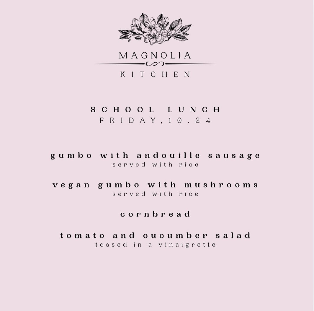 We’re cooking up something new over at Magnolia Kitchen! To kick off our “school lunch” series, we’ll be serving gumbo, cornbread, and tomato and cucumber salad to Roosevelt teachers and staff this Friday, 10/24. Order yours using the link in our bio! Interested in having Magnolia Kitchen delivered to your school? Let us know!