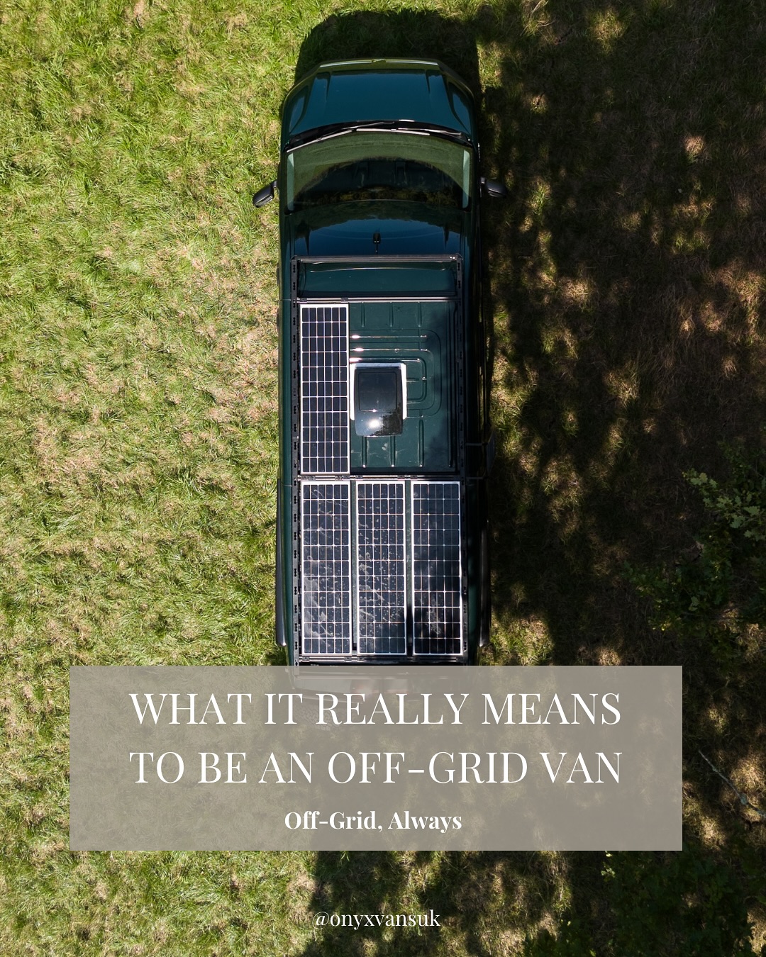 Lots of people have asked us what we mean by off-grid. “Oh, you put a solar panel on the roof then?” Well yes (four actually), but building off-grid vans means so much more. Head to our most recent blog post to learn what we mean by Off-Grid, Always. (Link in bio)
#onyxvansuk #offgrid #offgridcamper #mantge4x4 #craftercamper #4x4camper