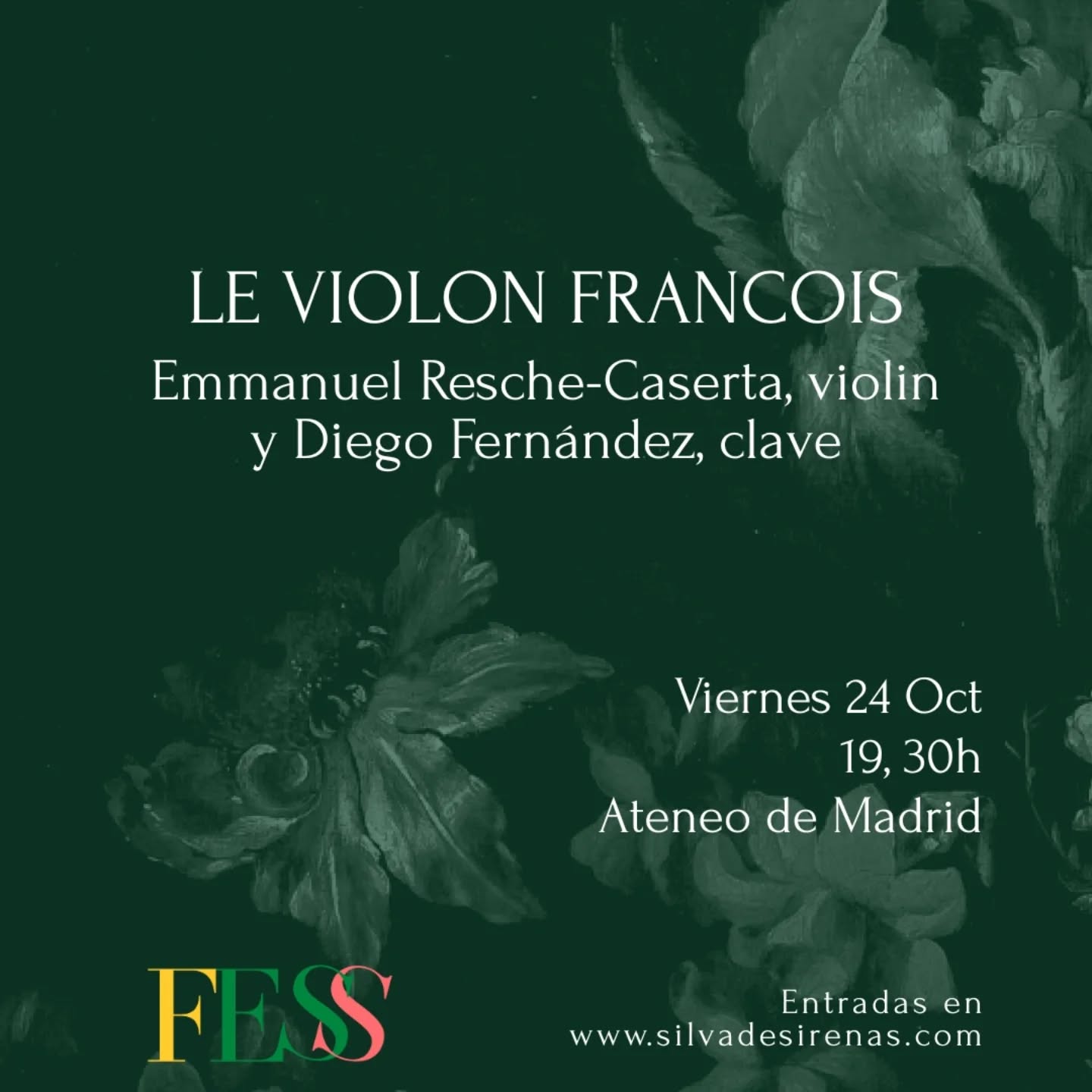 🎼FESSMadrid
Después de un fin de semana con Telemann seguimos este viernes con música francesa
~ Le violon Francois ~
Emmanuel Resche-Caserta, violín y
Diego Fernández, clave
Viernes 24 Oct
19 30h
Ateneo de Madrid
Puedes encontrar más información y entradas en www.silvadesirenas.com
________
#FESSMadrid #SilvaDeSirenas #MúsicaAntigua #UnEspacioParaElArte @diego_clave @emmanuel.reschecaserta @ateneodemadrid @madrid @comunidadmadrid