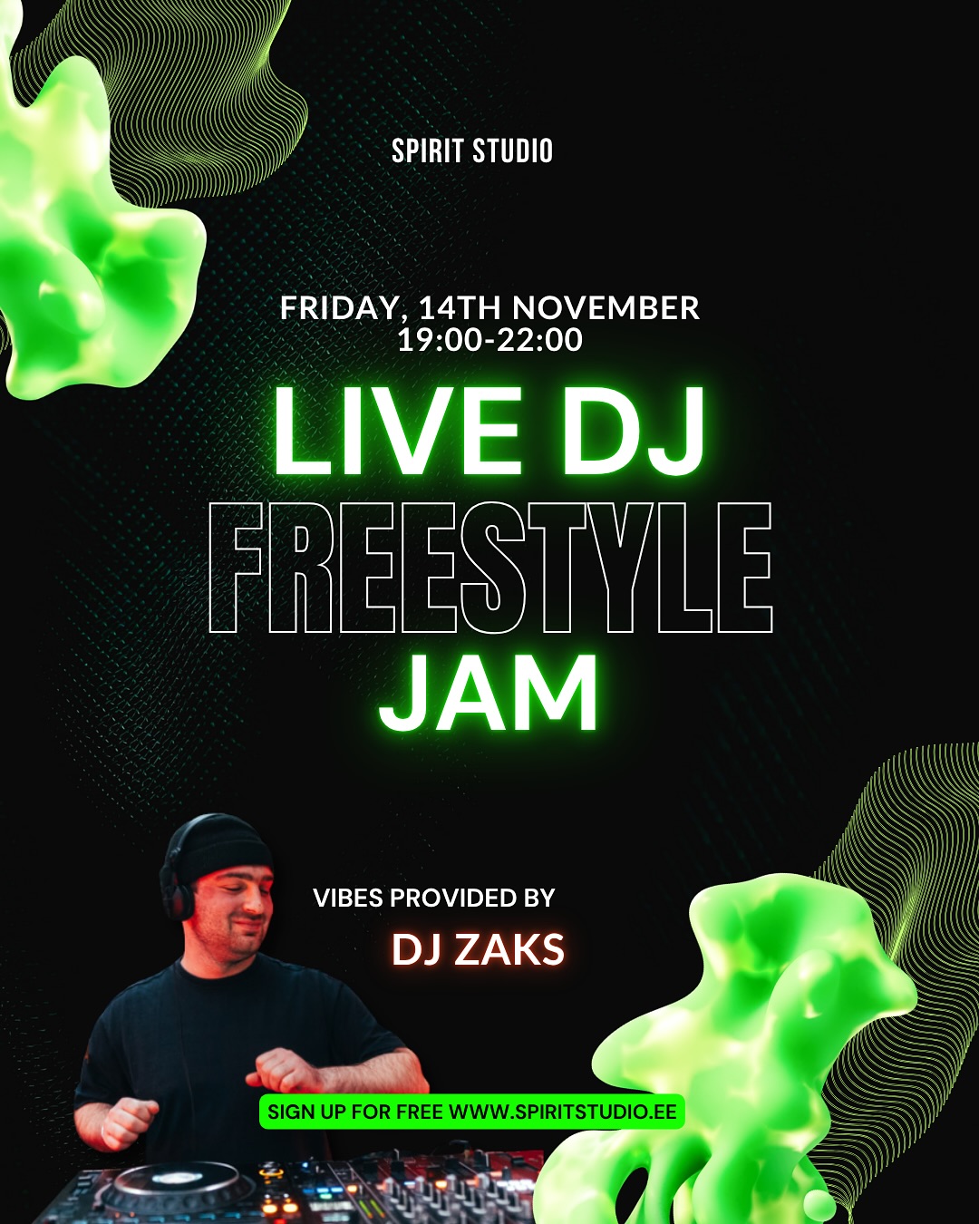 ๐ฃ PARTY FOR DANCERS ๐คฉ
Weโre stoked to announced that for 14th November freestyle sesh we have teamed up with @djzaksarcers
and weโll be throwing a dancersโ party you wonโt forget ๐ฅ
๐๏ธ Friday, 14th November 19:00-22:00
๐ฏโโ๏ธ ALL STYLES AND LEVELS WELCOME
๐ถ All kinds of electronic music: house, electro, techno, trance, Drum and Bass
๐ Spirit Studio, Liimi 1c
๐ Sign up for free, LIMITED SPOTS!
www.spiritstudio.ee