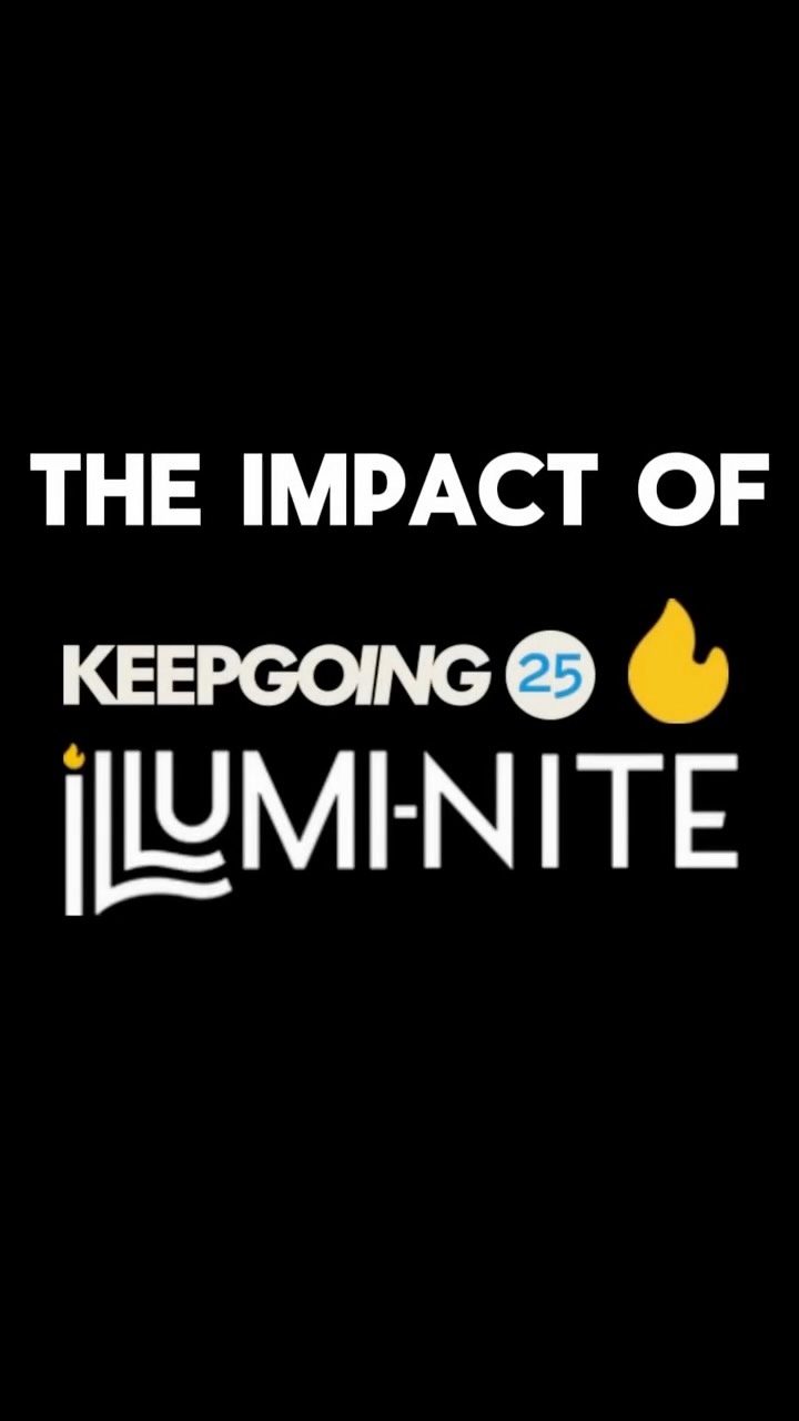 Hear how ILLUMI-NITE and the KEEPGOING message has impacted those in our community. Who will you impact during this year’s ILLUMI-NITE? Register for FREE at our website and spread the word with family and friends to light the night with us on December 7th 🗓️✨