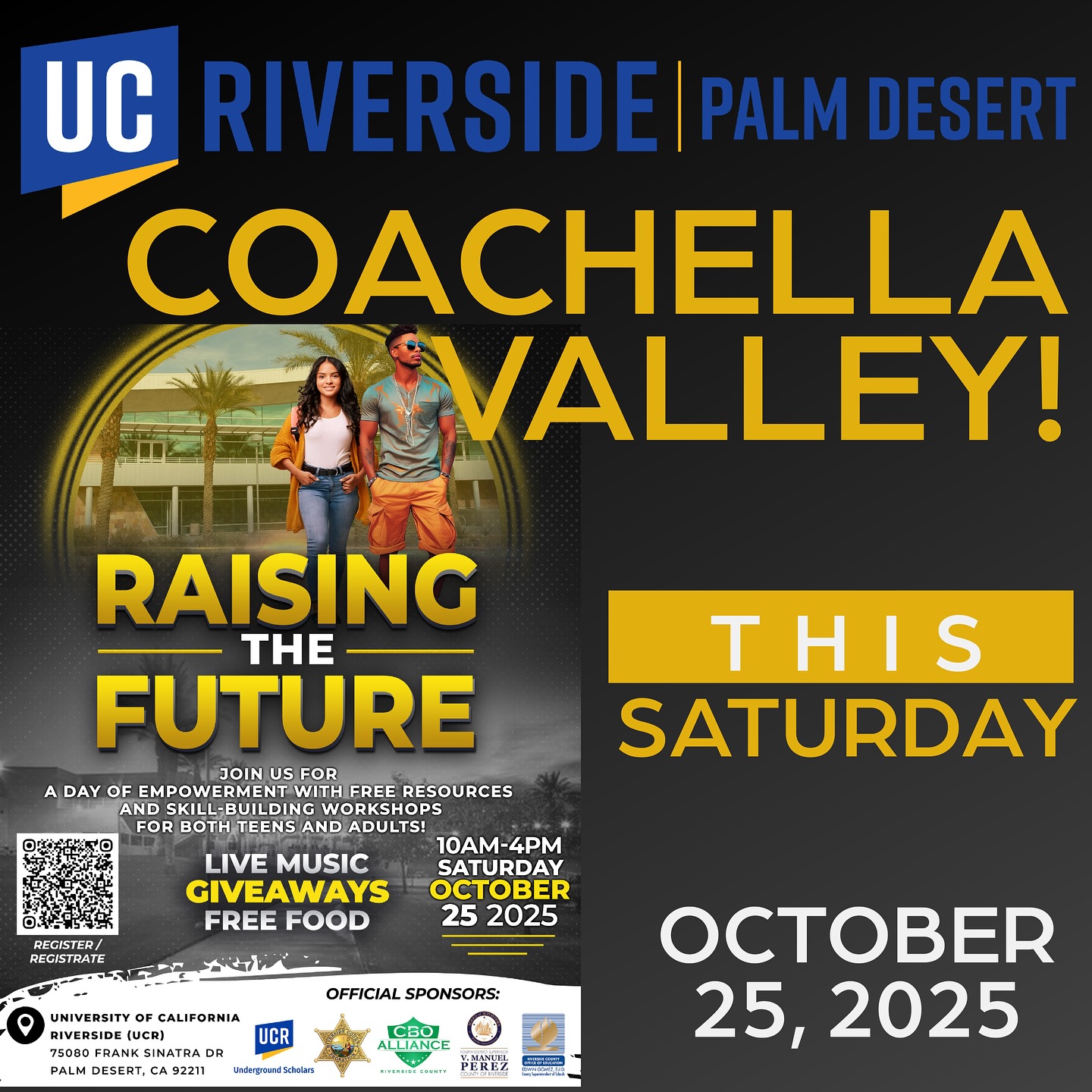 The future starts here!
Join The Exception for Raising the Future this weekend.
A day of inspiration, community, and connection for local families and youth.
📍 UCR Palm Desert Campus
📅 Saturday, October 25, 2025 | 9 AM – 3 PM
RSVP today and be part of shaping the next generation!
🔗 https://www.eventbrite.com/e/raising-the-future-tickets-1555043028559
#raisingthefuture #theexception #ucrpalmdesert #communityevent #coachellavalley