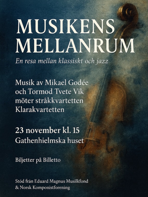 Vad händer när två kompositörer och en stråkkvartett musikaliskt hamnar i musikens mellanrum? Det vill Tormod Tvete Vik och Mikael Godée utforska genom sitt samarbete med stråkkvartetten Klarakvartetten.
Vi vill framföra våra kompositioner inför publik som vi båda tror skulle uppskatta detta möte mellan nutida klassisk och jazz/improvisation väl framförd och tolkad av en kvartett skickliga stråkmusiker och Mikael på sax. Vi får också höra ett signaturverk från stråkkvartettens långa historia.
Kanske dyker en spännande och oväntad gäst upp under kvällen väl kopplad till rubriken “Musikens mellanrum”.
Med stöd från Eduard Magnus Stiftelse och Norsk Komponistforening. Biljetter på Billetto.