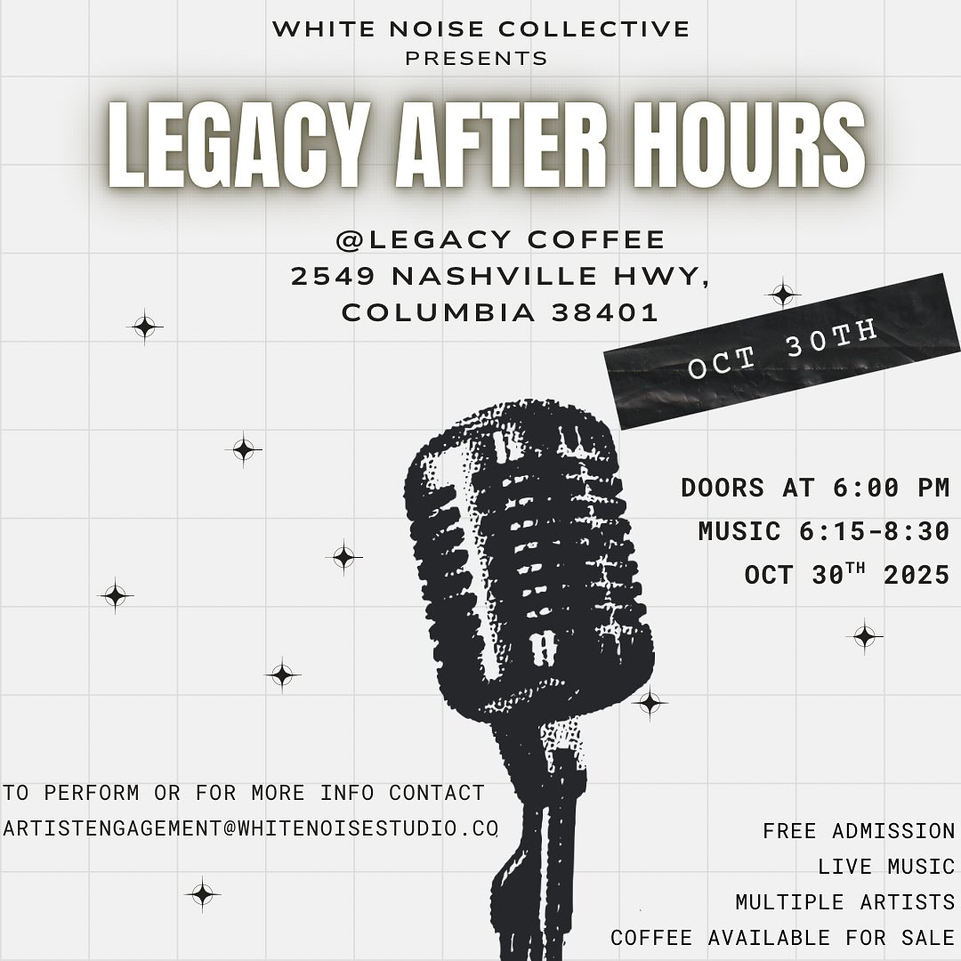 Join us tomorrow for some amazing local talent, epic community, and delicious coffee! 6-8:30pm at 2549 Nashville Highway, Columbia, TN