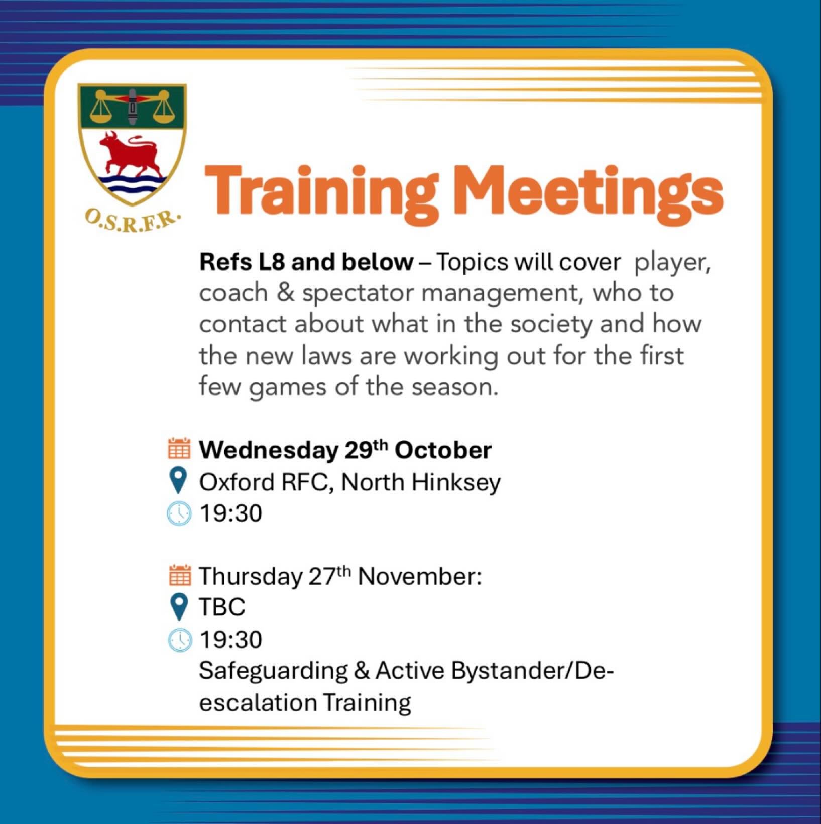 Our next training meeting is on Wednesday 29th October to be held @oxfordrfc in North Hinksey.
Moving venues around the county has a few benefits in that we aim to make these meetings easy for members to get to - so not always picking the same day of the week or same venue has helped. It also reminds the clubs that we have training, too! We use these sessions to get feedback about how new laws are being received/refereed around the county and discuss how we manage key elements of the game.
This week’s session will focus on lower level and new referees who have been reffing for < 4 seasons - including tips on who in the society to contact, how to manage players, coaches and spectators and how the new laws are being managed.
You don’t have to be a referee already to join this session - you can also use this as an opportunity to come and see how the society works and find out more about how to join us.
#keepyourbootson #bepartoftheteam🌹 #akeupthewhistle #newrugbyreferee #inspire #seeitbeitrefit🌹