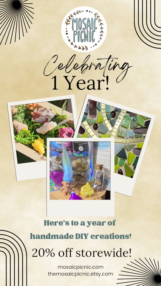 🎉✨ Happy 1-Year Anniversary to Mosaic Picnic! ✨🎉
I can’t believe it’s already been a year since Mosaic Picnic officially began! What started as a small idea (blending art, crystals, and creativity) has grown into a colorful adventure filled with mosaics, watercolor kits, crystal picnics, and so many handmade treasures.
This year brought so many milestones worth celebrating:
🌿 Launched our first DIY kits — mosaic ornaments, watercolor cards, and stone carving kits!
💎 Created Crystal Picnics, zen gardens, and tiny terrariums that traveled to new homes across the country.
🎨 Introduced mini watercolor painting and mosaic kits, plus showcased everything at local art fairs and live shows.
☀️ Featured on the Made in Arizona segment (still can’t believe that one!).
🏪 Launched in five AZ stores and 20+ nationally.
💫 And best of all — connected with an amazing community of creative souls who believe art is for everyone.
To say thank you for being part of this journey, enjoy 20% off everything on both my website and Etsy shop this week only! 🛍️💖
🧩 Shop here: mosaicpicnic.com
🧺 Or visit my Etsy shop: themosaicpicnic.etsy.com
Here’s to another year of creativity, color, and curiosity, just one piece at a time. 🤗
#MosaicPicnic #AnniversarySale #ShopSmall #HandmadeArt #ThankYou