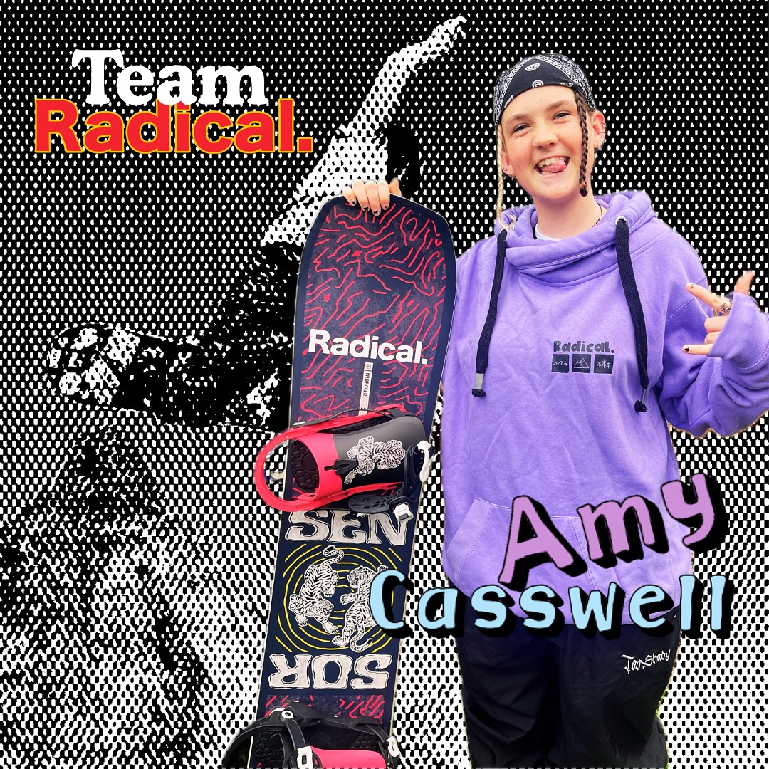 WELCOME TO THE TEAM AMY!
Winter is here and what better way to kick it off than welcoming our newest team rider Amy Casswell!
We are so stoked to have the 2025 British Overall Women’s Champion in Slopestyle, Big Air and Rail Jam join Team Radical.
Here’s what Amy had to say
“When I first saw the Radical. stand at Download Festival in the summer, I instantly fell in love with their whole vibe. I love how Radical. supports females in what are very male dominated sports, their awareness for mental health and the message behind the brand means a lot to me. I’m so stoked and grateful to be joining the team and can’t wait to rep their sick gear this season”
So, please join us in giving Amy a real big rad welcome to the team! Here’s to winter!
#rideformentalhealth #teamrider #stayrad #radical #winter #snowboarder #snowboarding #girlsshred #mountain #snow #mentalhealthawareness #fashion #girlswhosnowboard #rad