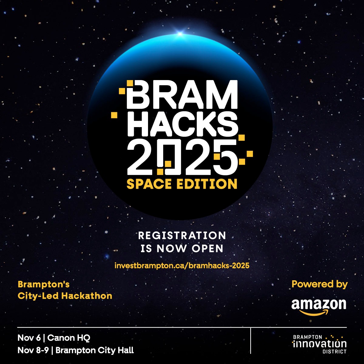 Calling Ontario post-secondary students! 🚀
BramHacks 2025 is your chance to innovate, collaborate and shape the future of space and technology right here in the @citybrampton This year’s theme is Space; giving coders, designers, engineers and entrepreneurs a launchpad to build solutions that can make life better on Earth and beyond.
🌟 The top 3 teams will win cash prizes sponsored by Amazon.
📅 November 6, 8–9, 2025
📍 Canon HQ (Nov 6) & Brampton City Hall (Nov 8–9)
🔗 Register: Click the link in
@investbrampton’s bio to registerhttps://investbrampton.ca/bramhacks-2025/
Hosted by the City of Brampton and Invest Brampton – Economic Development Office.
@citybrampton @investbrampton