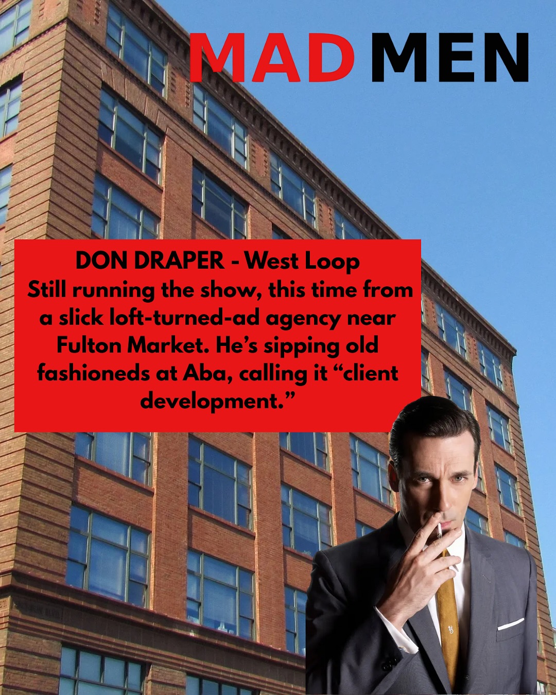 What if Don Draper’s next pitch was on Michigan Avenue instead of Madison Avenue?
👇 Drop your favorite Chicago neighborhood where a Mad Men character would fit right in.