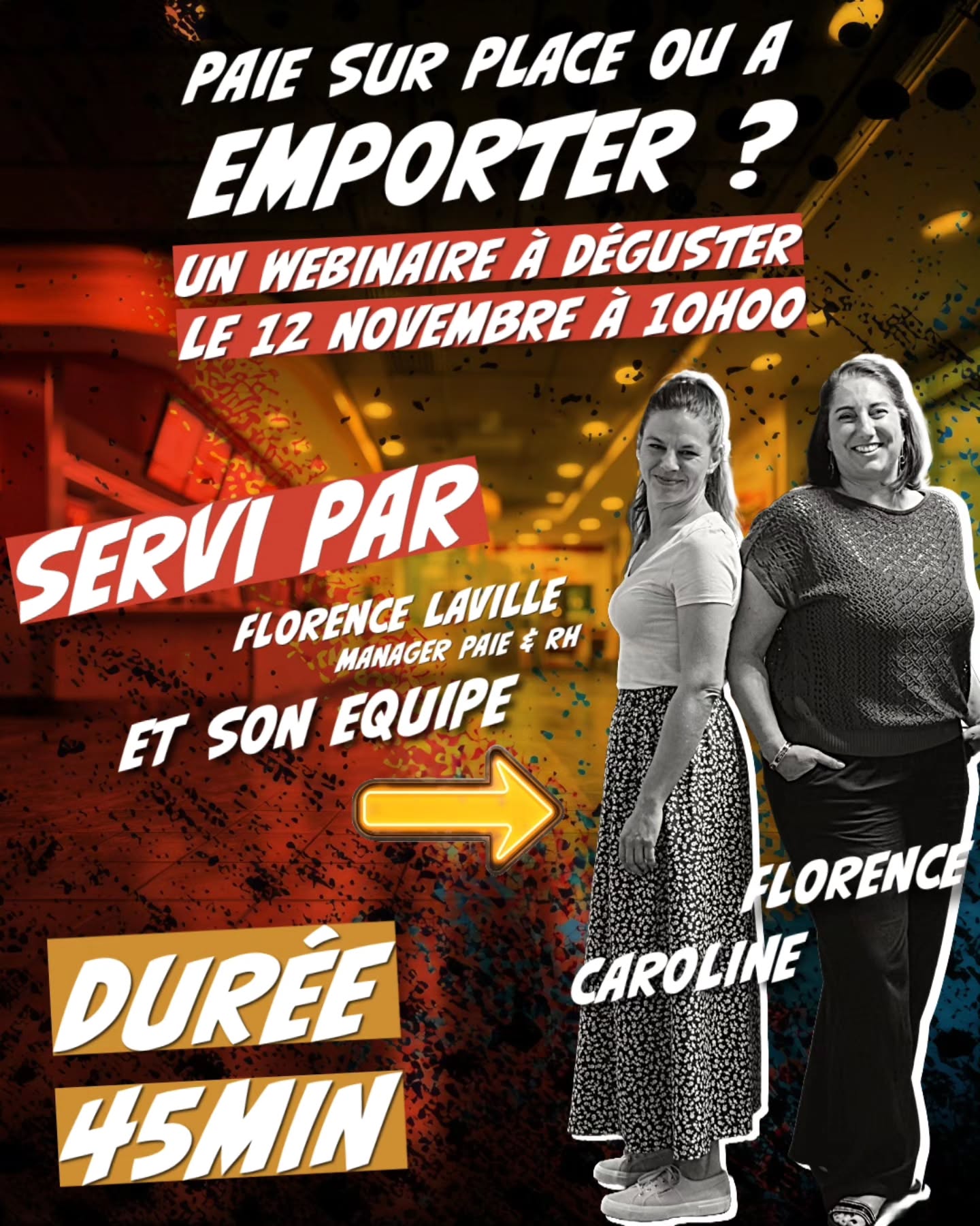 👉🏻Prochain Webinaire dédié au secteur de la restauration rapide.
✍🏻N'oubliez pas de vous inscrire!
#webinaire #fastfood #restaurationrapide #information #actualitelegale #actualite #gestiondelapaie #groupefgc