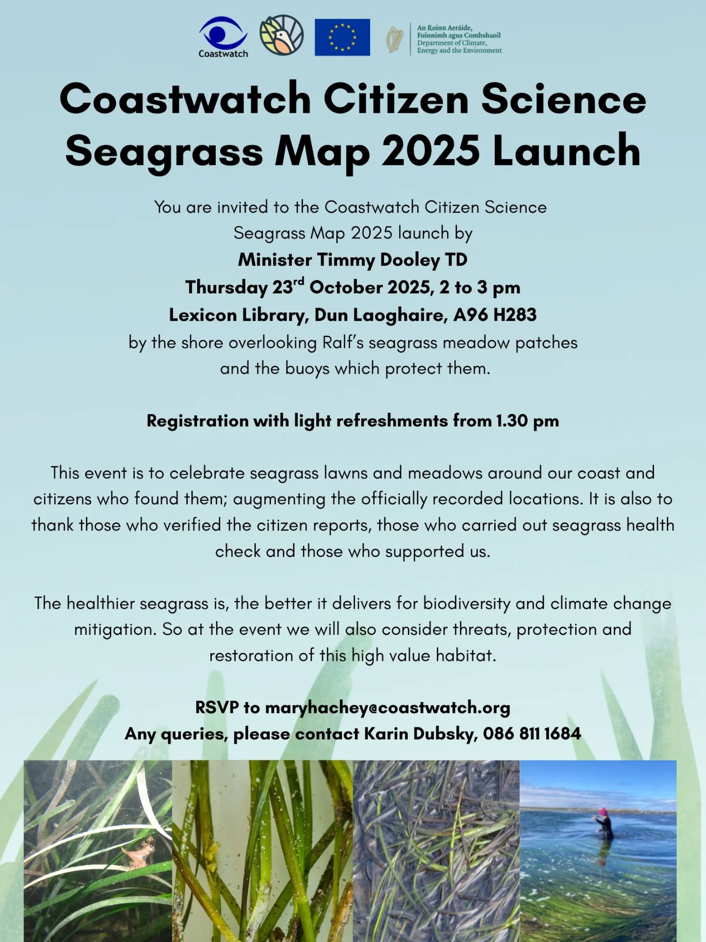Looking forward to this event @dlr.lexicon with Minister @timmydooleytd who will launch our #seagrass map. Our Regional Coordinators & seagrass finders from around the Coast are travelling in from Donegal to Cork & we will share the extent of this important feature County by County @lorna_siggy @kevinosullivanit @sylviaethompson @irishwildlifetrust @birdwatchireland @theenvforum @irish_examiner @deptcee @climatecocktailclub @gordon_leonard @streamscapes.ie @butterfish9 @biodatacentre @dlrcoco.ie