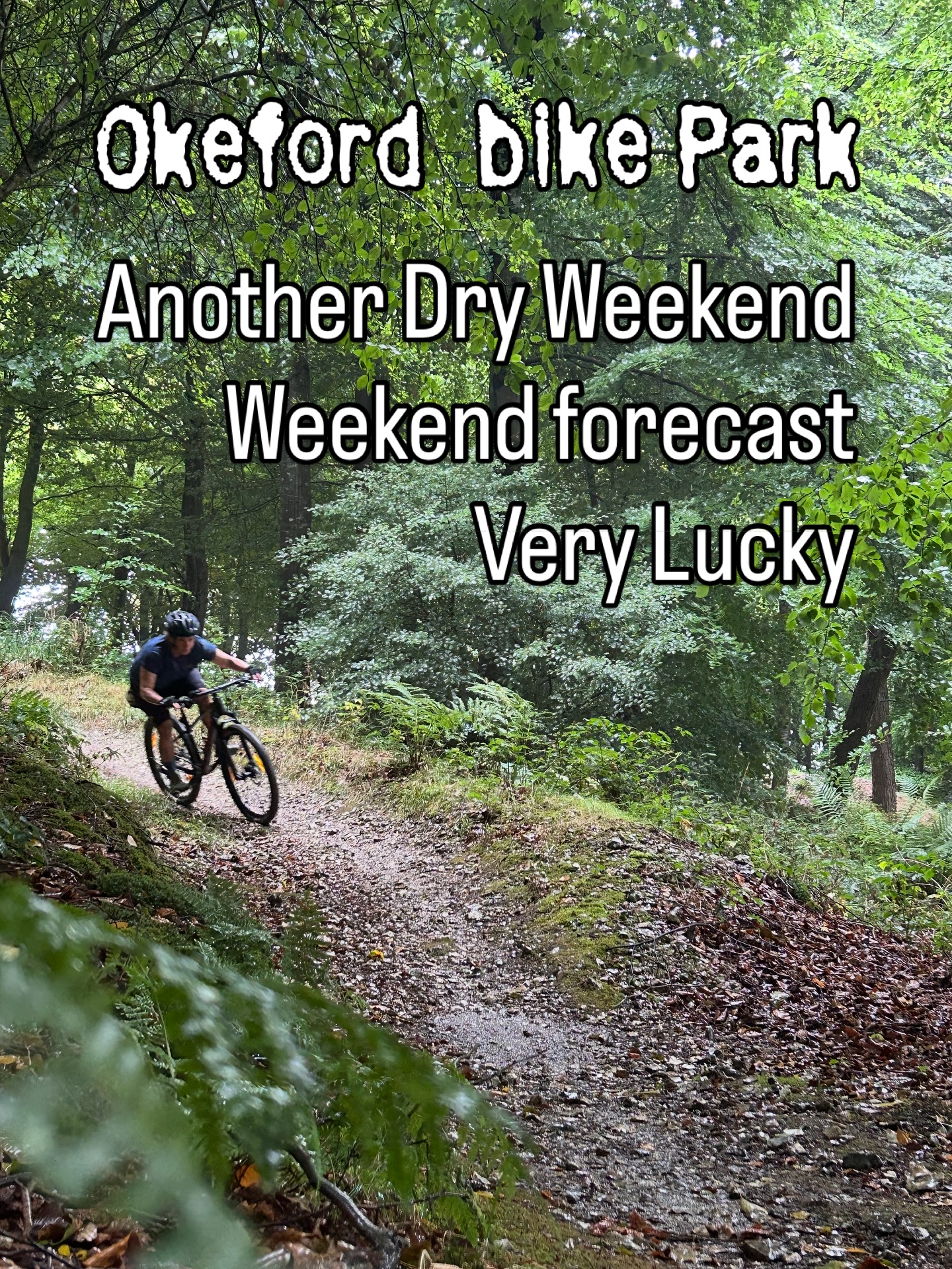 No rain. I’ll take it. #mucoff #dmrbikes #okefordhillbikepark