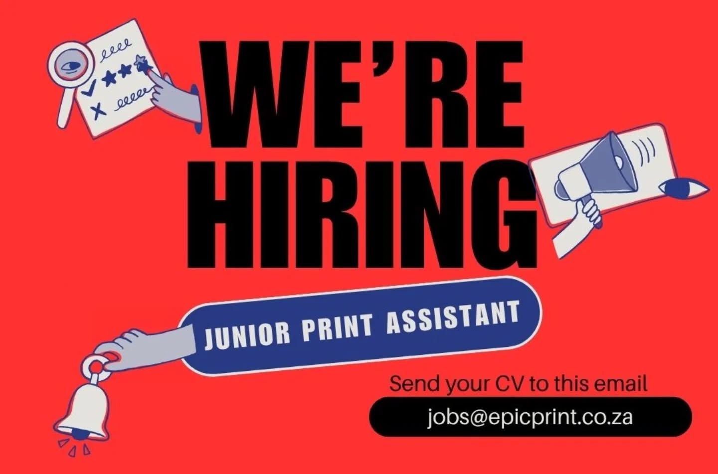 We’re looking for a Junior Print Assistant to join our busy digital print shop in Muizenberg. If you’re reliable, hands-on, and eager to learn about digital printing, we’d love to meet you!
Requirements:
Excellent computer skills
Good attention to detail
Positive attitude and willingness to learn
Previous print or design experience is an advantage.
Duties include:
Assisting with print production, preparing orders, quality checking, and general shop support.
📍 Based in Muizenberg
📩 To apply, send your CV to jobs@epicprint.co.za