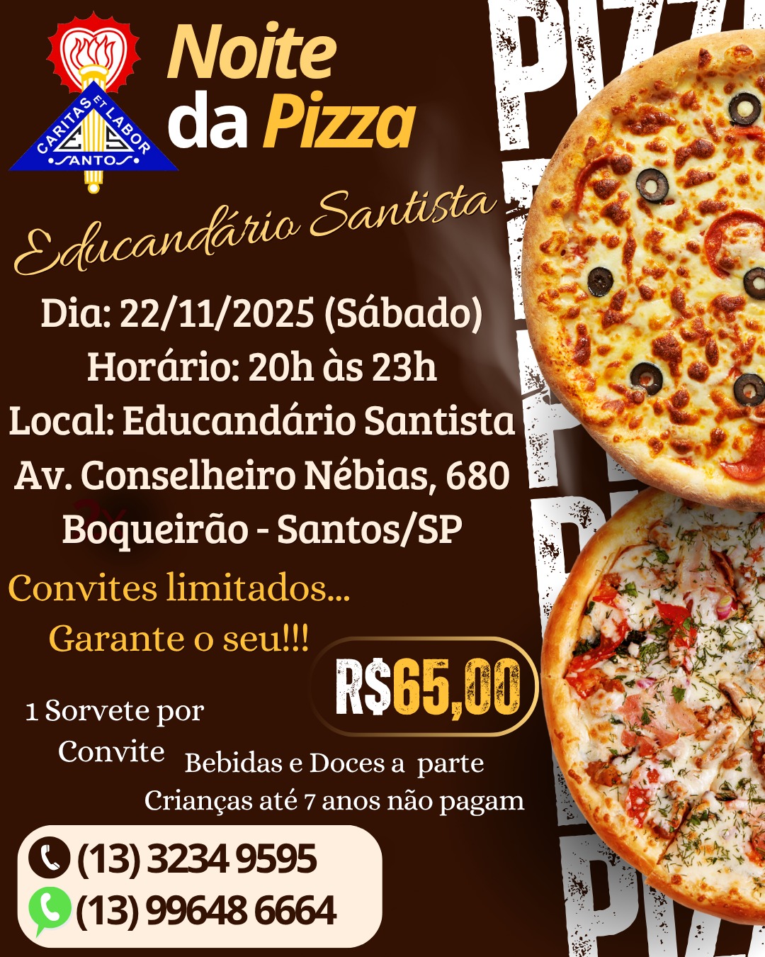 🍕✨ Vem aí a nossa Noite da Pizza 2025! ✨🍕
Prepare-se para uma noite deliciosa e cheia de amor! ❤️ No dia 22 de novembro (sábado), das 20h às 23h, o Educandário Santista abre suas portas, na Av. Conselheiro Nébias, 680 – Boqueirão, Santos/SP, para mais uma edição desse evento especial, feito com muito carinho e propósito.
Cada fatia dessa pizza tem um sabor ainda mais especial: o sabor da solidariedade. 🫶 Toda renda arrecadada será revertida em benefício das crianças atendidas pelo Educandário Santista, porque cada evento realizado é por elas e para elas. 💛
Os convites são limitados, e o valor é de R$ 65,00, dando direito a um sorvete de cortesia. 🍨
👉 Doces e bebidas serão vendidos à parte.
👧👦 Crianças até 7 anos não pagam!
Garanta já o seu convite antecipado e venha viver essa noite especial conosco! 💫
Para mais informações, entre em contato com a nossa equipe.
📅 Data: 22/11/2025 (sábado)
🕗 Horário: 20h às 23h
📍 Local: Educandário Santista – Av. Conselheiro Nébias, 680 – Boqueirão, Santos/SP
Tel. (13) 3234 9595 - (13) 99648 6664
#educandariosantista #noitedapizza #solidariedadequealimenta #beneficente #amorquetransforma #eventobeneficente