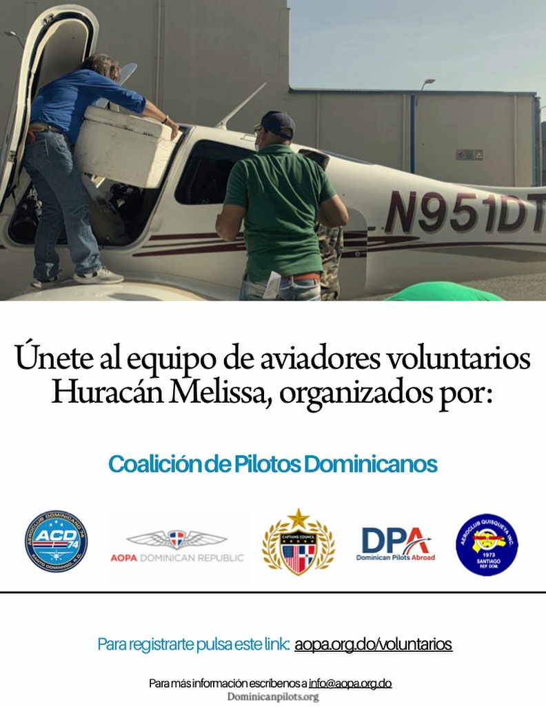 Las organizaciones que conforman la coalición de pilotos dominicanos, hacemos un llamado a todos los pilotos y dueños de aeronaves, a unirse a la operaciones de apoyo a las autoridades dominicanas, como parte de las labores de emergencia debido al Huracán Melissa.
Para registrarse como voluntario visita nuestra Bio.
@dominicanpilotsabroad @aopa_dr @aeroclubdominicano74rd @aeroclubquisqueya @captains_council
#relief #hope #dominicanrepublic