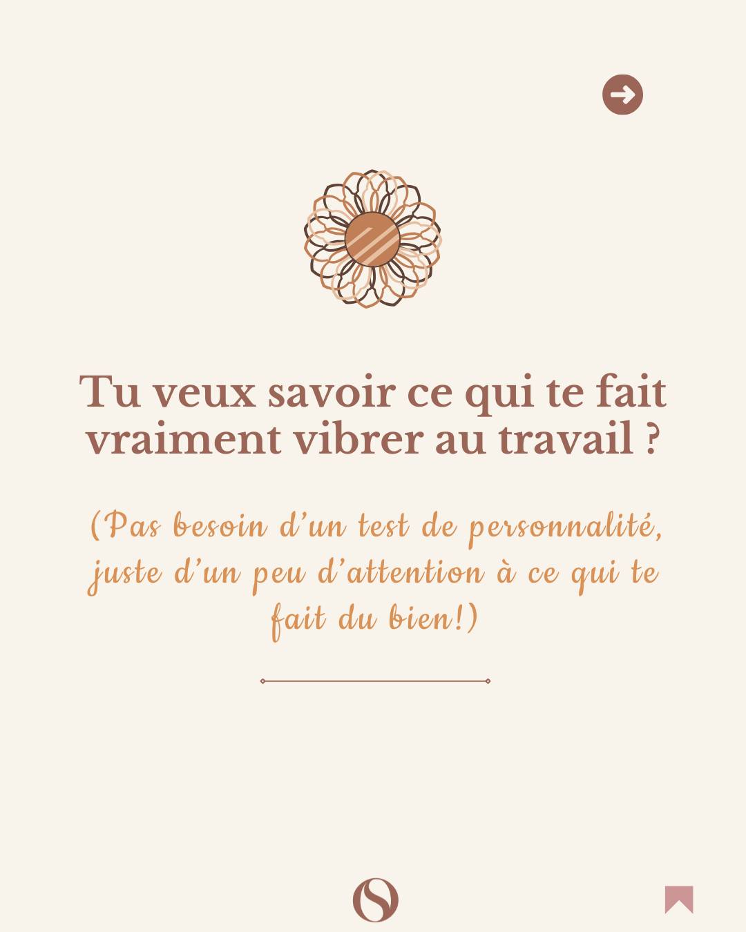 𝐑𝐞𝐩𝐞̀𝐫𝐞 𝐜𝐞 𝐪𝐮𝐢 𝐭𝐞 𝐟𝐚𝐢𝐭 𝐯𝐢𝐛𝐫𝐞𝐫 𝐚𝐮 𝐭𝐫𝐚𝐯𝐚𝐢𝐥...
Regarde quand tu souris sans t’en rendre compte, quand le temps file sans que tu t’en aperçoives, quand tu te sens utile, aligné.e, plein.e d’énergie.
Ces moments-là, ce sont des signaux précieux. Apprends à les écouter.
Prends soin de toi 🤎
--------------------------
🙂 Je m'appelle Olivia,
✨ Je suis Coach certifiée en Ikigaï et Transition Professionnelle
👉 Je t’accompagne dans ta (re)découverte de toi-même pour t’aider à façonner une vie perso & pro qui te ressemble
#transitionpro #reconversion #quettedessens #ikigai #mieuxseconnaitre #changerviedetravail #epanouissement #oserlechangement #coachingdevie #travailsursoi #alignement #bilandecompetences #nouveaudepart