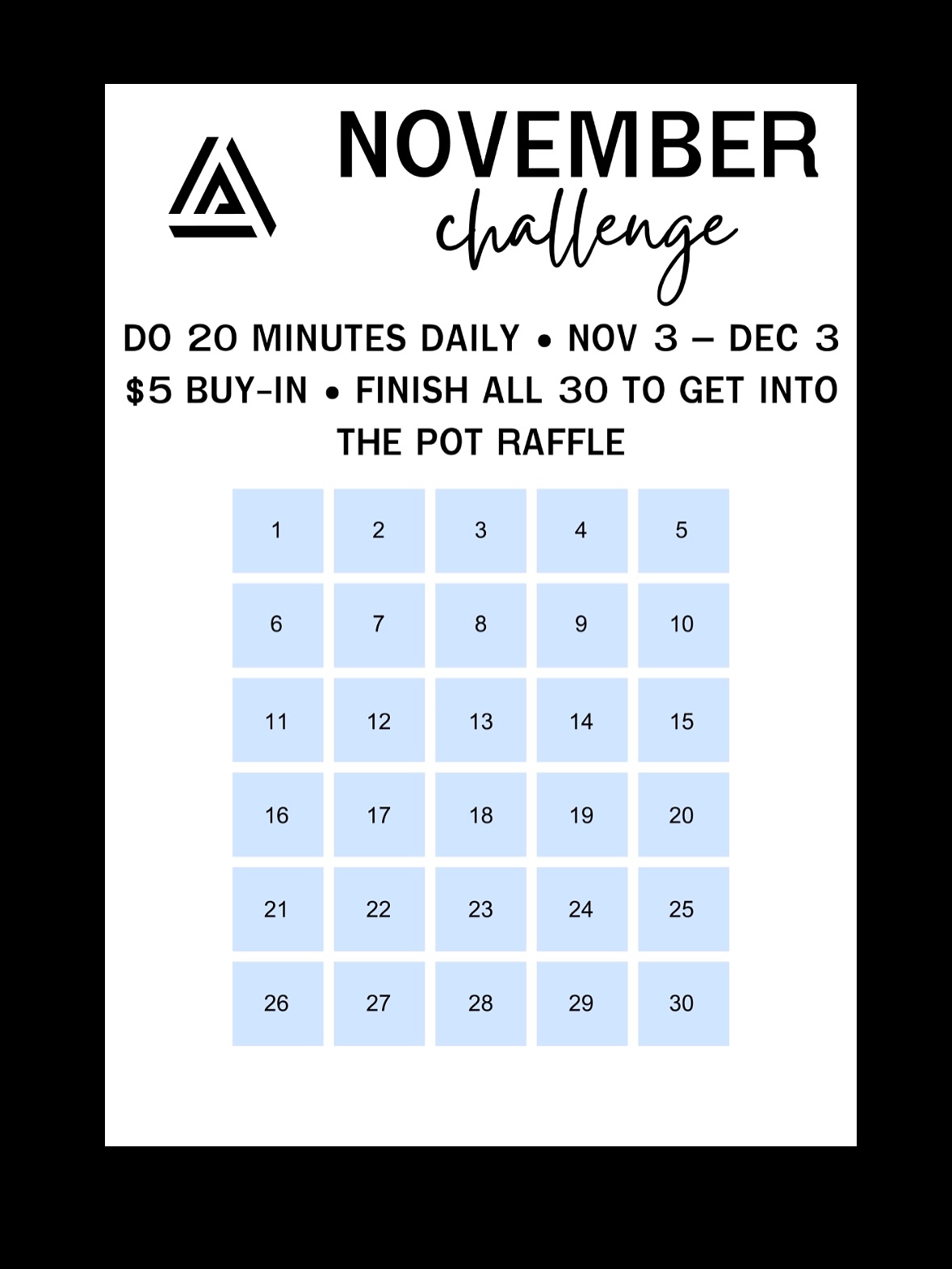 November challenge is here. This one builds discipline and endurance. You do twenty minutes of cardio every day.
Start November 3. End December 3.
Buy-in is five dollars.
Finish all thirty days. Get entered to win the pot.
To join:
• Must be a current member
• Send $5 to Venmo: Amanda-Boone or Zelle: 915-939-9309
• Save this tracker
• Screenshot your workout each day
• Check off each box when done
#thealignathletics