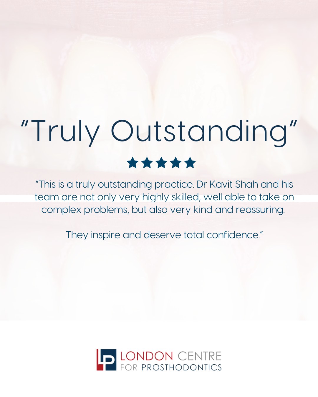 Thank you for trusting us with your dental care! 🌟💙
Have you visited recently? We’d love to hear about your experience! Share your feedback with us on our website or on Google – The London Centre for Prosthodontics ✨
Get in touch with our team to book your appointment - we look forward to seeing you soon!
The London Centre For Prosthodontics
29 Weymouth Street
London, W1G 7DB
020 7637 4518
info@londonprosthodontics.com
Monday - Friday: 7:30am - 4:30pm
#MaryleboneDentist #LondonSmiles #HealthyTeethMarylebone #DentalCareLondon #SmileMakeover #MaryleboneOralHealth #LondonDentalExperts #CosmeticDentistry #TeethWhiteningMarylebone #EmergencyDentistLondon #MaryleboneOrthodontics #LondonDentalClinic #DentalCheckup #MaryleboneDentalCare #SmileTransformation
#LondonOralCare #MaryleboneDentalHealth #FamilyDentistLondon #TeethCleaningMarylebone #CosmeticDentistLondon #MaryleboneTeeth #LondonDentalHygiene#MaryleboneOrthodontist #OralWellnessLondon #PreventiveDentistry #MaryleboneDentalServices #LondonDentalSpecialists #MaryleboneHealthySmiles #LondonDentistry #AdvancedDentalCare