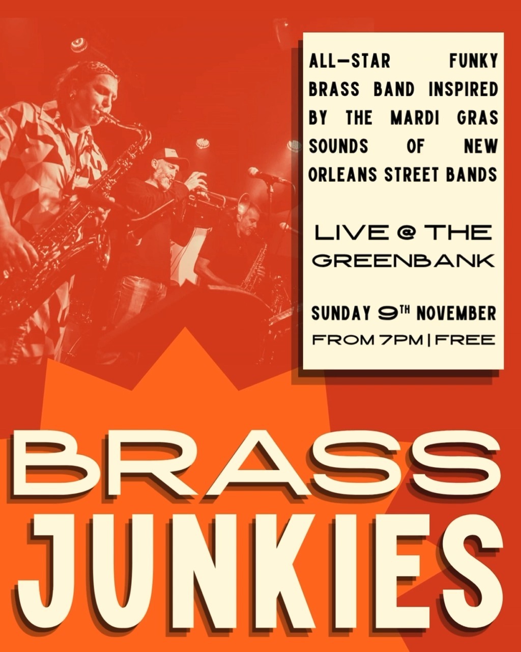 Brass Junkies will be bringing the funky sounds of New Orleans to The Greenbank! Why not enjoy our 'Buy one, get one half price' pizza deal while you listen? 🍕🍻
7pm til late - FREE entry
Sunday 9th November