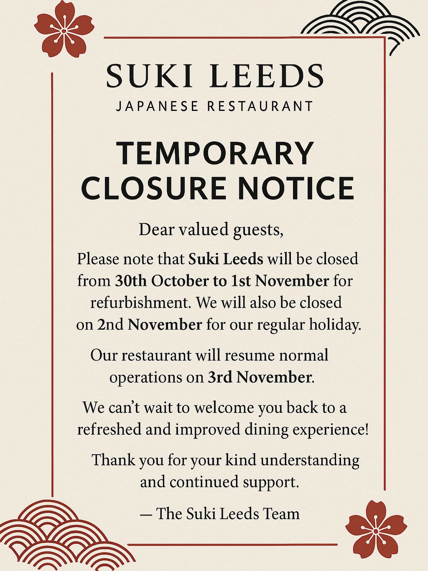 🚧We’re getting a little makeover! 🚧
We’ll be back on 3rd November, refreshed and ready to serve your favourite Japanese dishes! 🇯🇵💛
#SukiLeeds #JapaneseRestaurant #LeedsEats #Refurbishment #SeeYouSoon #SushiLovers