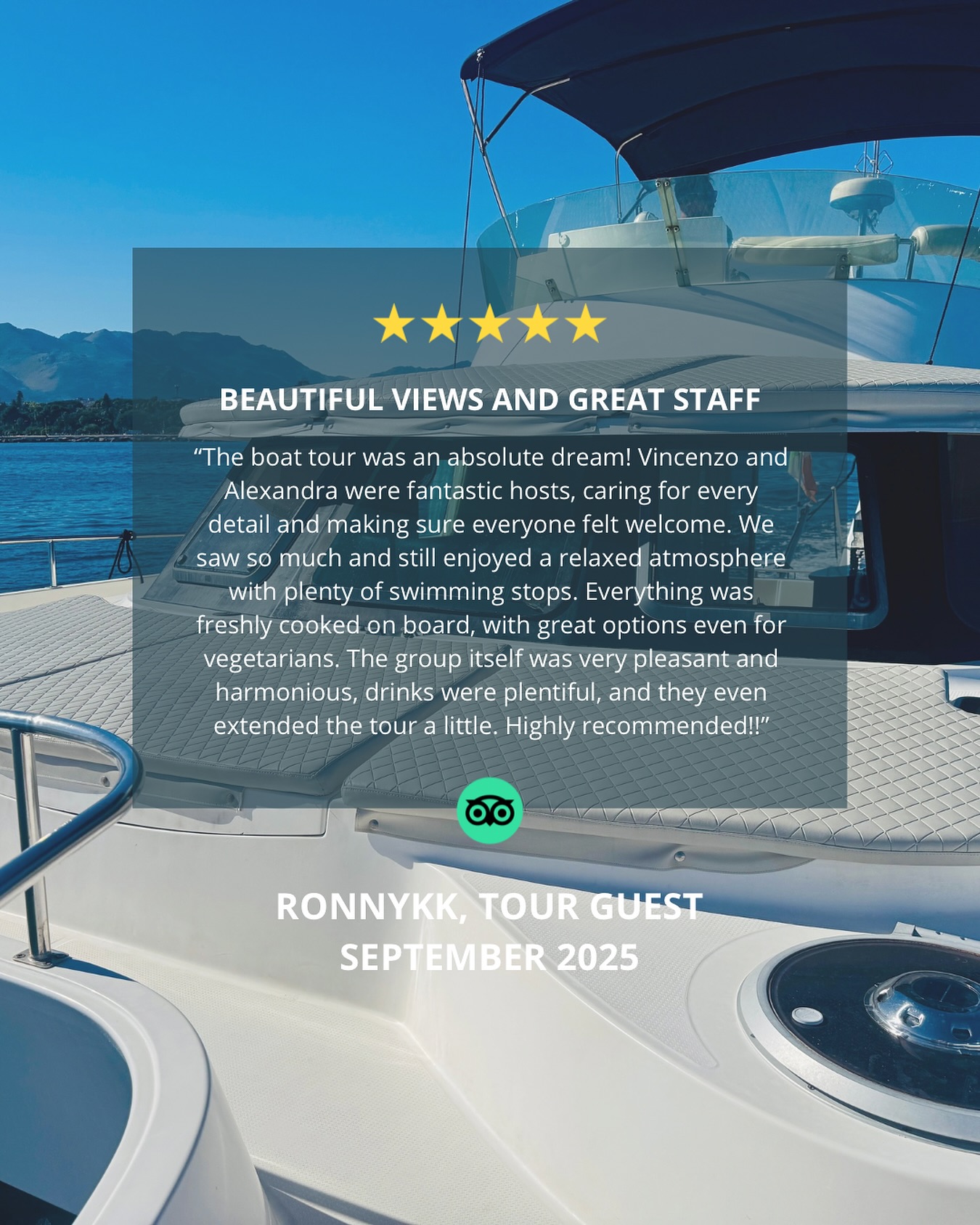 REVIEW
🇬🇧 Stunning Views & Amazing Crew
“The boat tour was an absolute dream! Vincenzo and Alexandra were incredible hosts—attentive to every detail and making everyone feel so welcome. We explored beautiful places while keeping a relaxed vibe, with plenty of swimming stops along the way. Everything was freshly cooked on board, with delicious options even for vegetarians. The group was fun and friendly, drinks were flowing, and they even extended the tour a little for us. Truly unforgettable—highly recommended!”
🇮🇹 Panorami meravigliosi e staff eccezionale
“Il tour in barca è stato un sogno assoluto! Vincenzo e Alexandra sono stati padroni di casa fantastici, attenti a ogni dettaglio e sempre premurosi per far sentire tutti a proprio agio. Abbiamo visto tantissimo, ma in un’atmosfera rilassata con diverse soste per nuotare. Tutto il cibo era cucinato fresco a bordo, con ottime opzioni anche per vegetariani. Il gruppo era armonioso, le bevande abbondanti e ci hanno perfino prolungato un po’ il tour! Assolutamente consigliato!”