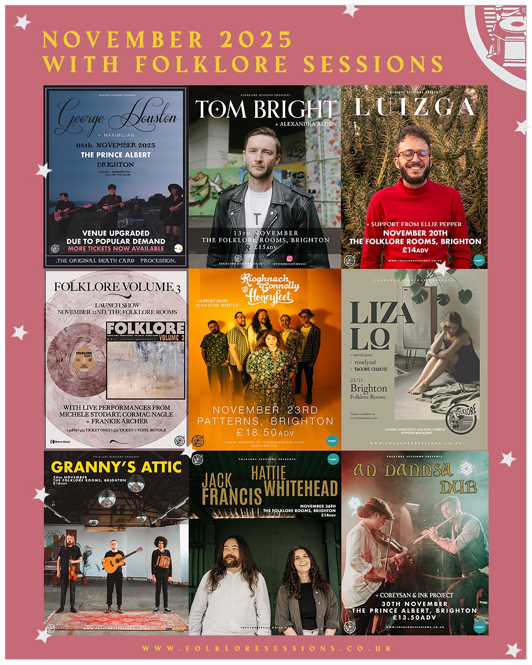 November we’re coming for you…
GEORGE HOUSTON | MAXIMILIAN | TOM BRIGHT | ALEXANDRA ALDEN | LUIZGA | ELLIE PEPPER | MICHELE STODART | CORMAC NAGLE | HONEYFEET | RÍOGHNACH CONNOLLY | LIZA LO | ROSELYND | TAGORE CHAYNE | GRANNYS ATTIC | JACK FRANCIS | HATTIE WHITEHEAD | AN DANNSA DUB | SISTIE MOOSE
Tickets available via the website… You know what to do
FOLKLOREx