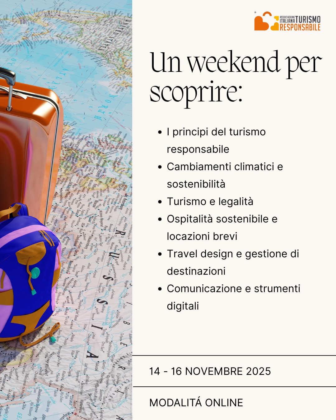 🌿 Vuoi avvicinarti al mondo del turismo responsabile?
Ci sono ancora 3 posti disponibili per il Corso Base Turismo Responsabile – Fondamenti, strumenti e management, dal 14 al 16 novembre 2025!
Tre giorni per conoscere esperti del settore e approfondire temi come sostenibilità, legalità, ospitalità responsabile e progettazione di viaggi sostenibili.
📧 Per info: scuola@aitr.org
🌐 Iscrizioni su www.aitr.org
#TurismoResponsabile #AITR #Formazione #TurismoSostenibile #CrescitaProfessionale #TurismoEtico