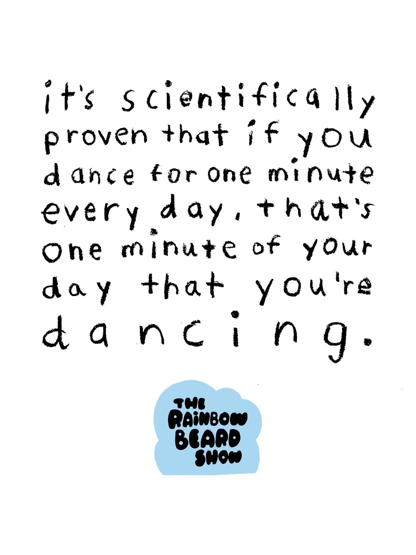 It’s scientific. #danceforaminute