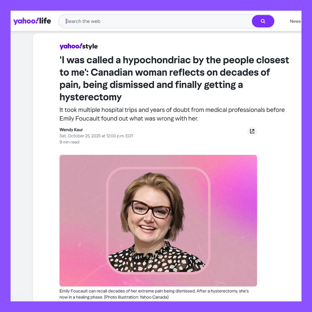 For years, I was told my pain was “normal.” I was dismissed, gaslit, and labeled a hypochondriac — by people I trusted, including medical professionals.
This @yahoostyleca interview shares my journey through decades of unexplained pain, the emotional toll of being dismissed, and what it took to finally be diagnosed and undergo a hysterectomy at @sinaihealthtoronto
I’m grateful to the care team who finally listened, and to every woman and patient still fighting to be believed — your pain is real, and your story matters. 💜
🔗 To read the full interview head to the link in my bio.
Thank you @wendy.kaur for capturing my journey with care.
#adenomyosis #endometriosis #hysterectomy #realtalk #dove @dove #hormones #gaslighting #yahoo #yahoolifestyle #media #mediafeature #press