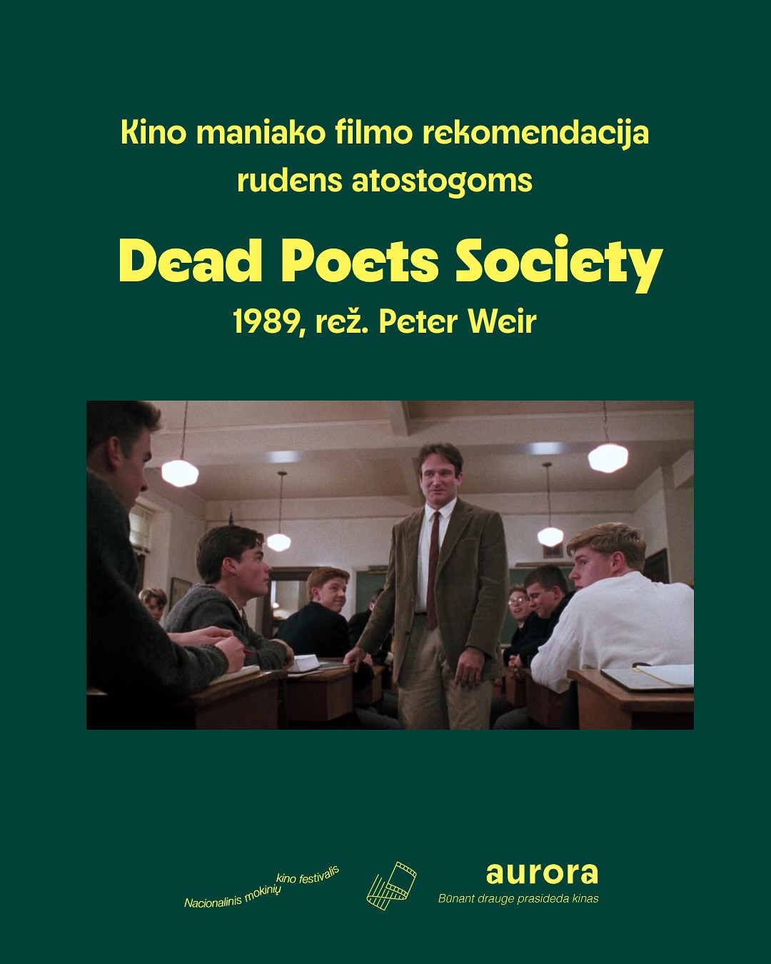 @kino_maniakas filmo rekomendacija rudens atostogoms 🎃
„Dead Poets Society“ (vert. „Mirusių poetų draugija“)
Šias šiurpnakčio atostogas kviečiu praleisti su tikrai šiurpinančia istorija. Ne, tai ne siaubo filmas, tačiau jį matę sutiks - siaubo čia yra. Tai įtraukiantis, jaukus pasakojimas apie literatūros mokytoją Džoną Kytingą, kuris pamokose provokuoja, ragina maištauti, plėšyti vadovėlių puslapius ir kvestionuoti autoritetus. Jau kino klasika spėjęs tapti filmas puikiai tiks ramiam vakarui, kai už lango siaučia vėjas ir tamsa, o viduje dar norisi prisiminti gražiąją rudens pusę ir išvysti išties gražią istoriją.
#aurorafestivalis