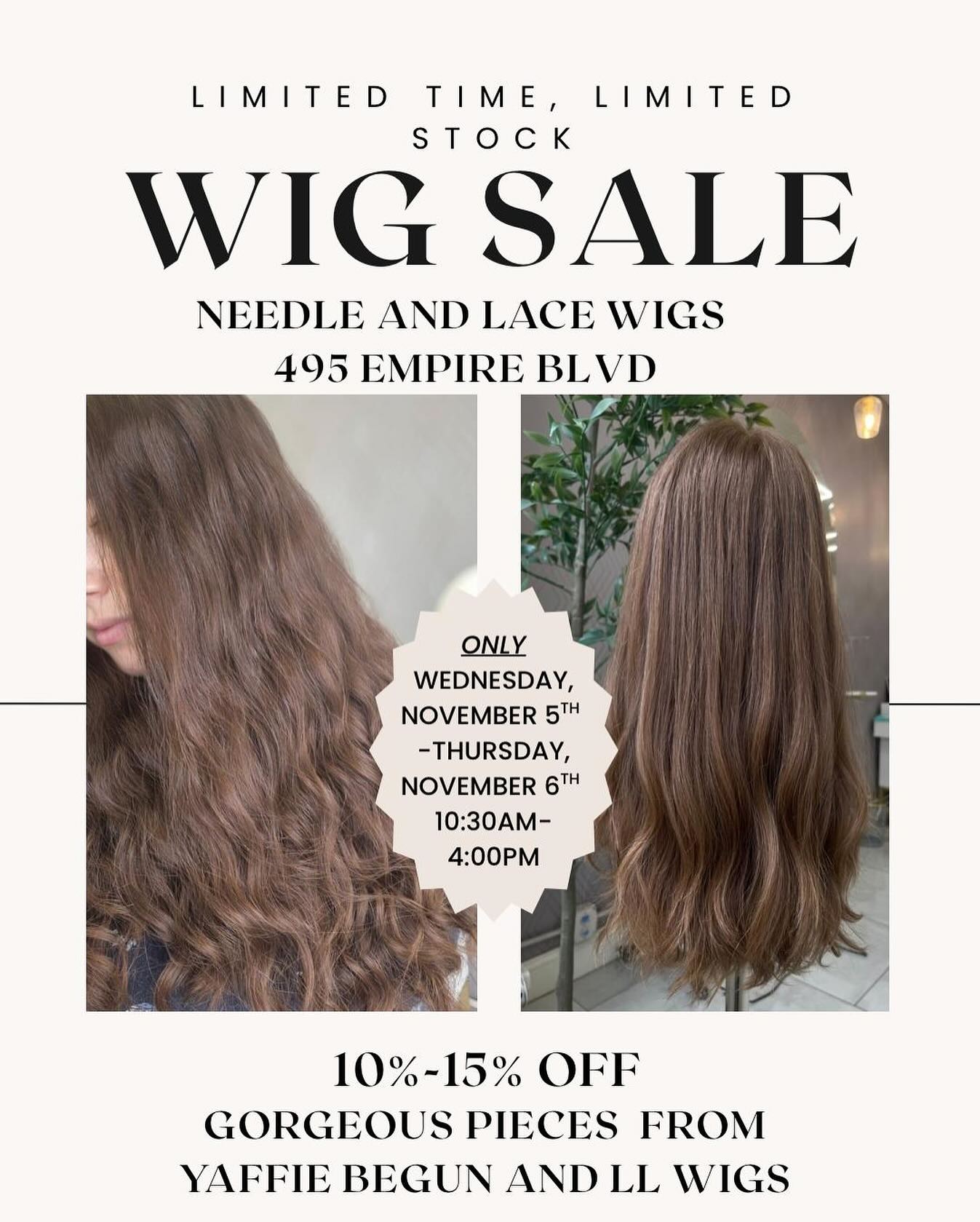 Exciting news!! 🙌🏻🥳 Wig Sale at Needle & Lace Wigs! This Wednesday, November 5th and Thursday, November 6th. All wigs 10% - 15% off. Limited stock available. •Like & Share this post to be entered in a raffle to win a Wig Hook, lace band and brush!