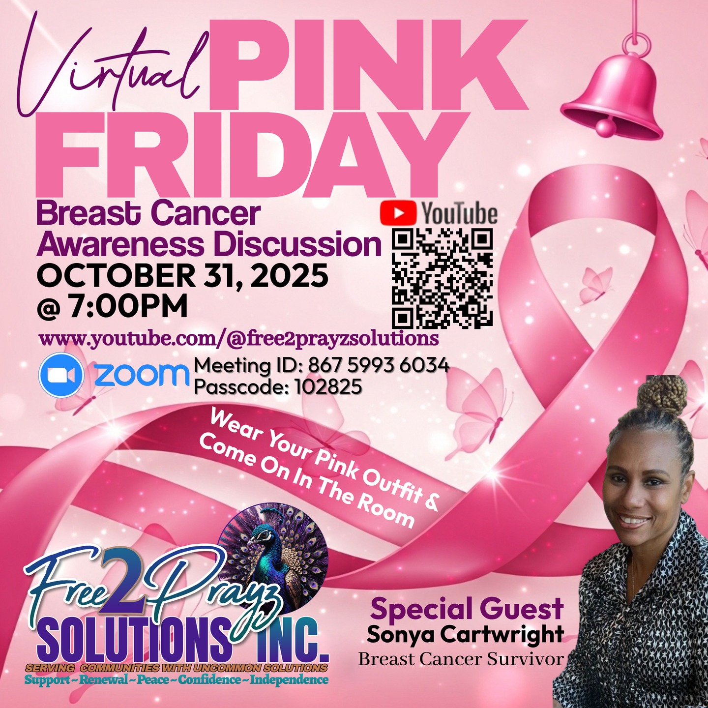 As this month comes to an end, we wanted to take a moment to celebrate those who have survived their breast cancer journey, encourage those that are currently fighting hard along their journey, and remember those who fought hard but are no longer here physically. We have a special guest, Ms. Sonya Cartwright, who will be sharing her testimony and sharing some nuggets. The fight is not just one month, but we are joining to share our support for Breast Cancer Awareness Month. Join Us on Zoom or YouTube.
THIS FRIDAY, OCTOBER 31, AT 7:00PM. See You All Real Soon! #free2prayz #f2psolutions #BreastCancerAwareness#breastcancerawarenessmonth #breastcancersurvivor #breastcancersupport #breastcancerwarrior