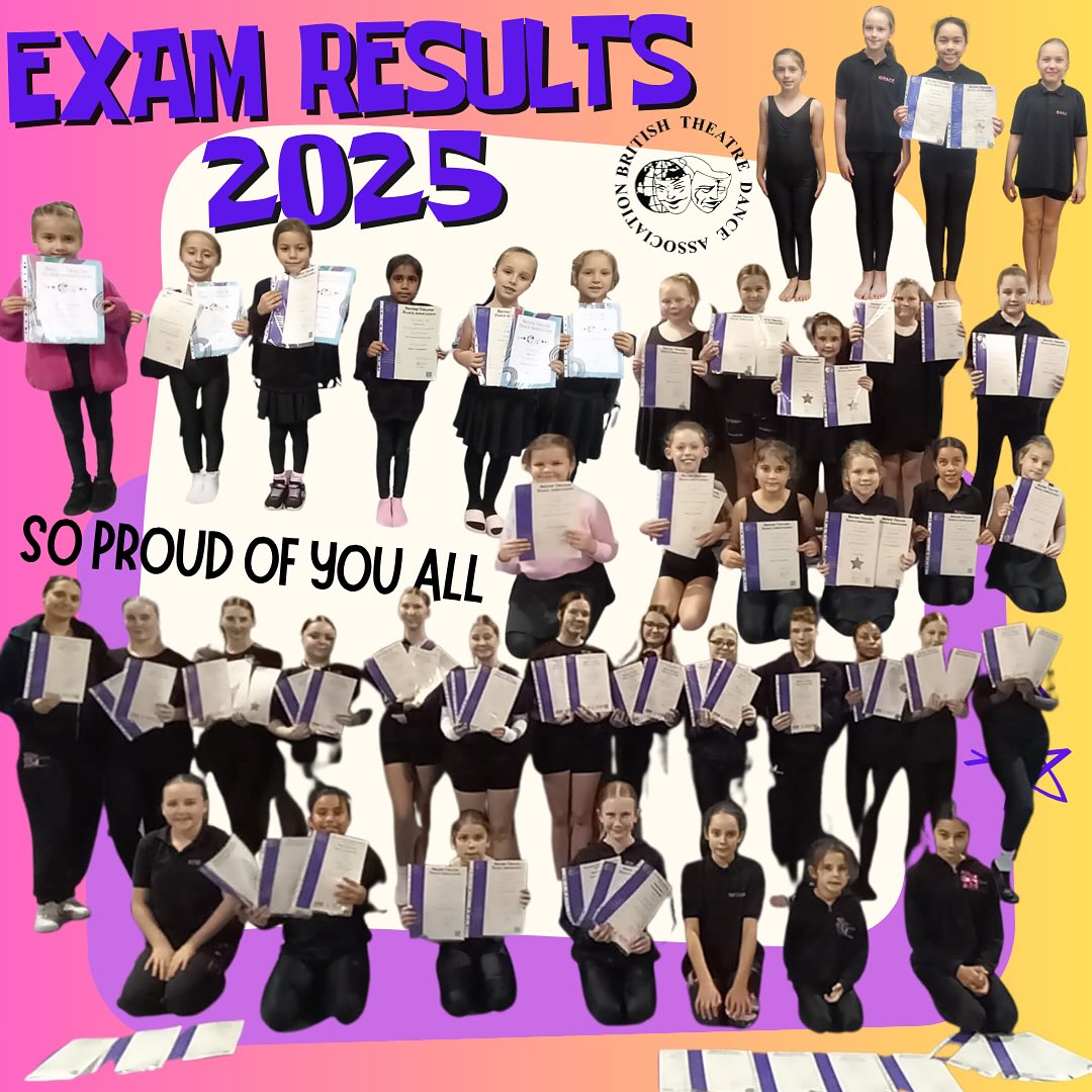 Celebrating Student Success
Outstanding Exam Results and Looking Ahead
We are incredibly proud of all our students who took their exams in October! Your hard work, dedication, and commitment truly paid off, with many achieving outstanding results with all moving forward to the next stage of their dance journey.
A heartfelt thank you goes to our teachers, whose unwavering support and expertise have been instrumental in guiding our students to where they are today. Your consistent effort, encouragement, and passion for teaching have made a real difference.
We are already looking ahead to our next exam session in March next year with great anticipation. Let’s continue working together to achieve even more success! @british_theatre