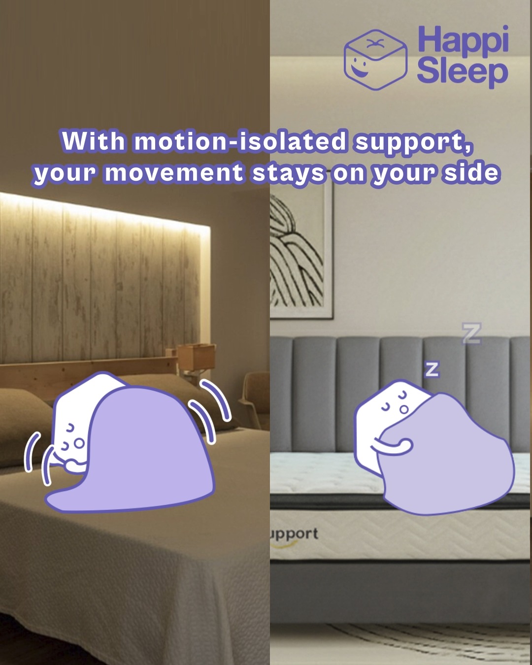 Keep every wiggle to yourself with our Support Mattress 😉
With motion-isolated pocket springs, each spring works on its own — so movement stays on your side and doesn’t disturb your partner.
Extra bonus: pressure point relief that feels oh-so comfy! 💛
#HappiSleep #DreamWithUs