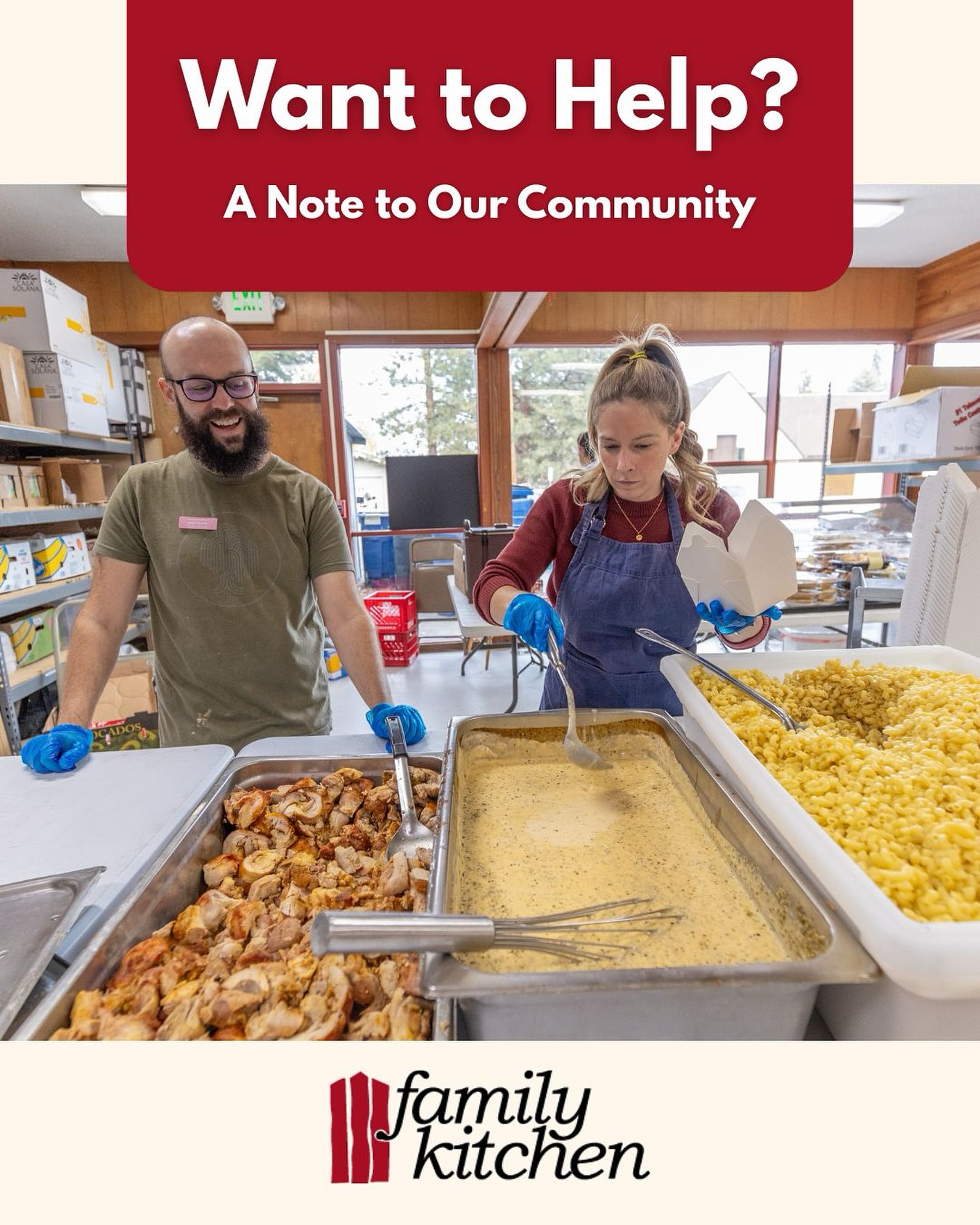 Hi there 👋
Over the past couple of weeks, we’ve received an influx of inquiries from longtime volunteers and newcomers alike about how you can help during these uncertain times. First of all, we’d like to say we’re so grateful you’re here, and appreciate the effort you’re putting towards taking care of your community. It makes a huge difference in the lives of our neighbors who need it most ❤️
There are 3 main ways you can take action with us right now to fight food insecurity in Central Oregon:
1.Volunteer - We need volunteers every day of the week to help prep, cook, and serve our meals! Sign up through our website.
2.Monetary donations - We can stretch every dollar you donate to purchase ingredients for our meals!
3.Food donations/Food drives - Please see our list of most needed items if you would like to donate or collect food!
If you would like more detailed information about hosting a food drive, please send us a DM with your email address.
If you have any other questions, please contact us at info@familykitchen.org.
We’re in this together, Central Oregon. It shouldn’t have to come to this, but we are doing everything we can to meet this need.
Thank you for your generosity!